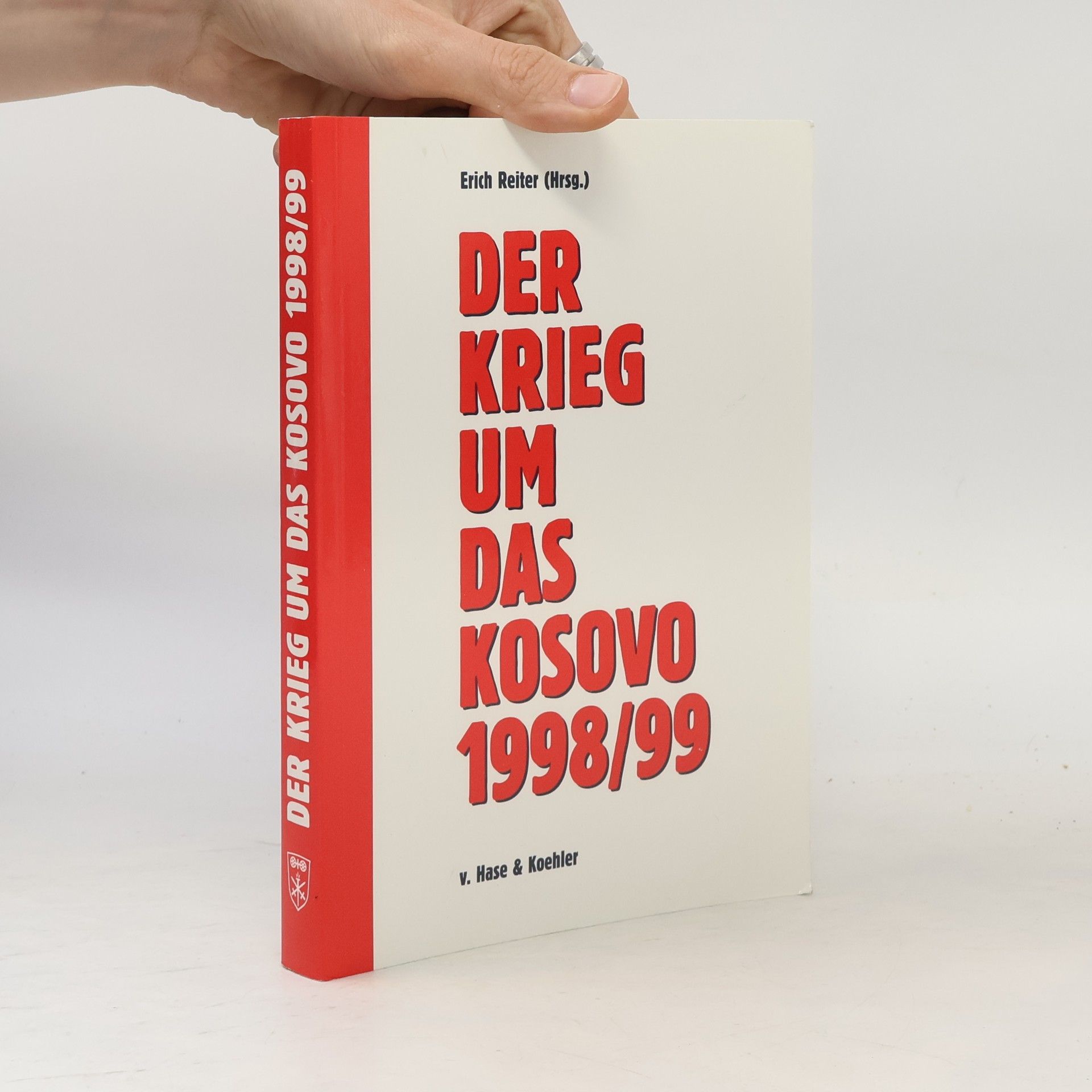 Erich Reiter Der Krieg um das Kosovo 1998/99