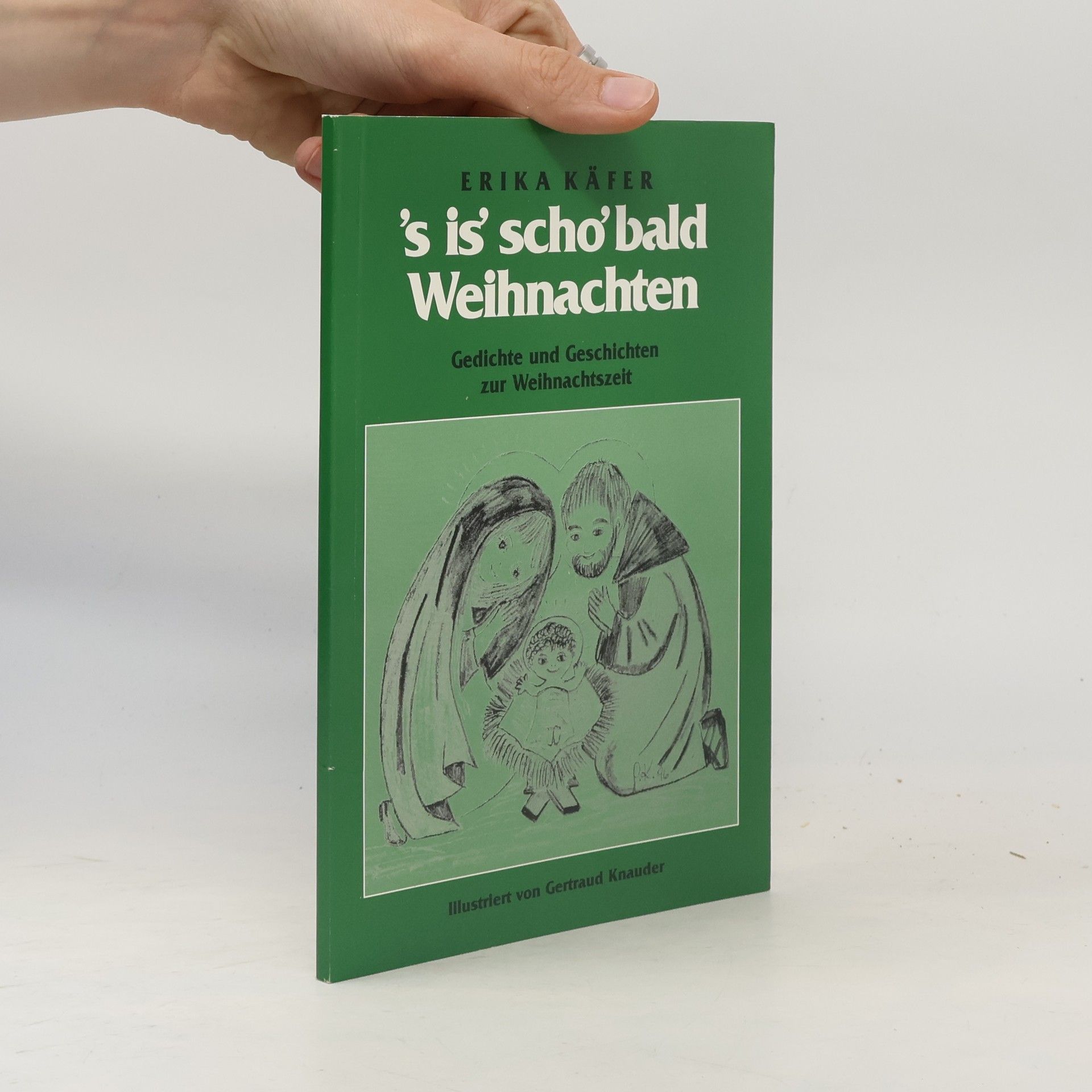 Erika Käfer 'S is' scho' bald Weihnachten