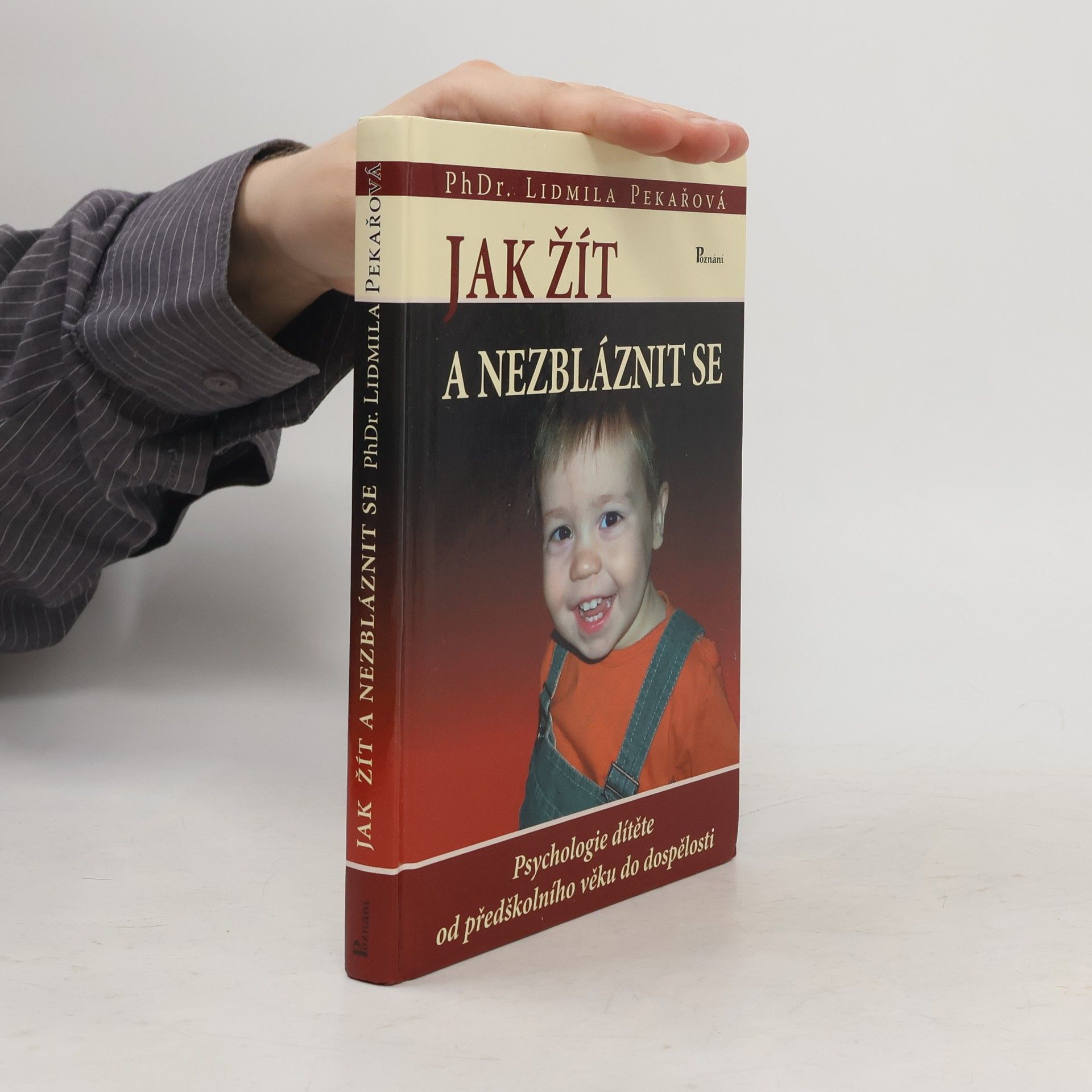 Jak žít a nezbláznit se