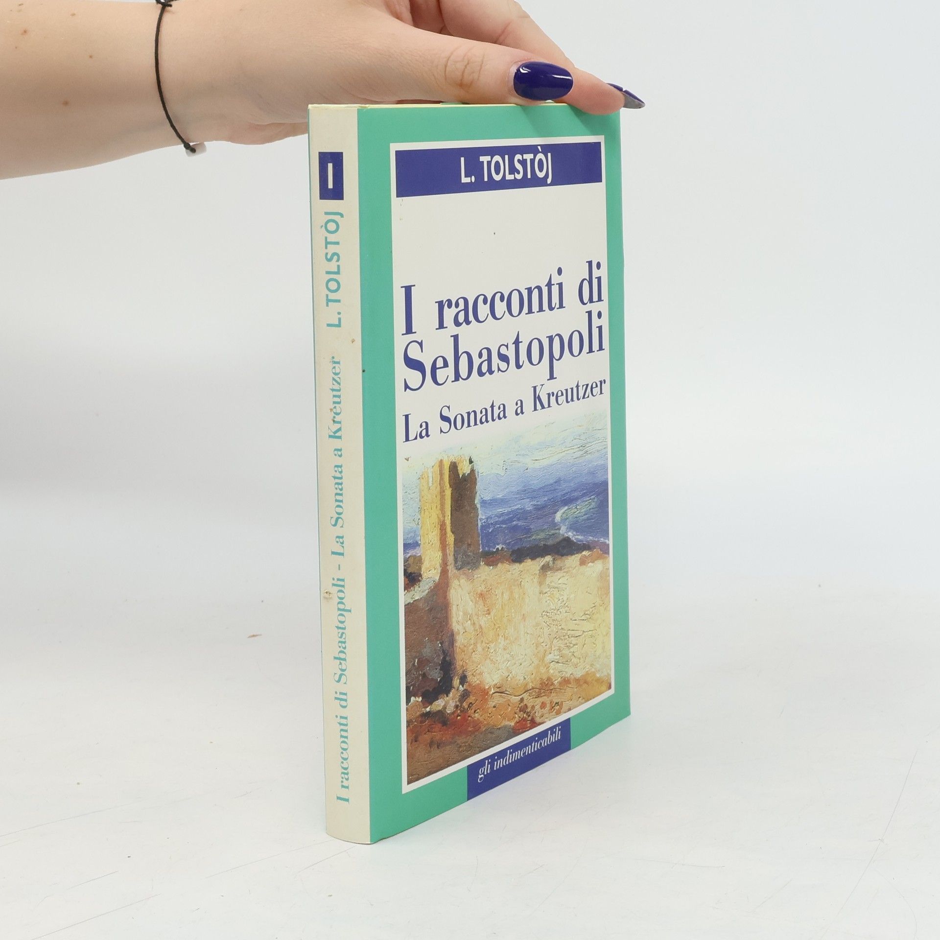 Lew Nikolajewitsch Tolstoi I Racconti di Sebastopoli