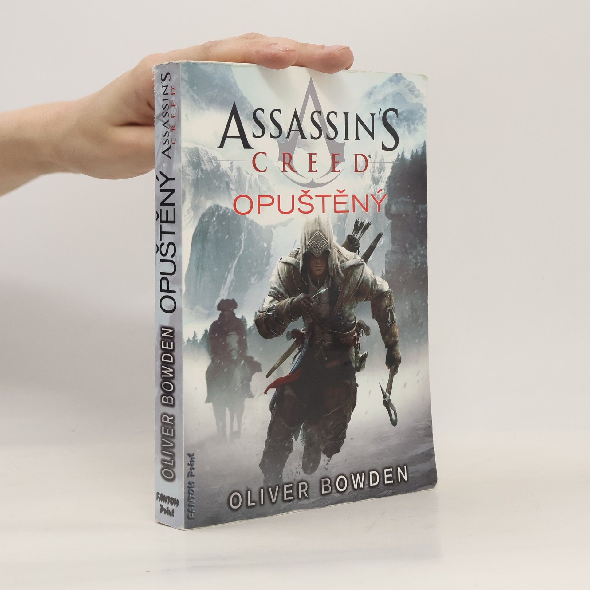 Oliver Bowden Assassin's creed - Opuštěný