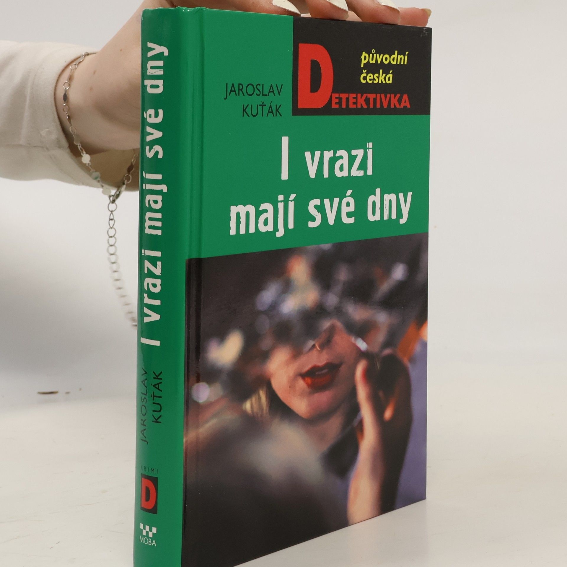 I vrazi mají své dny