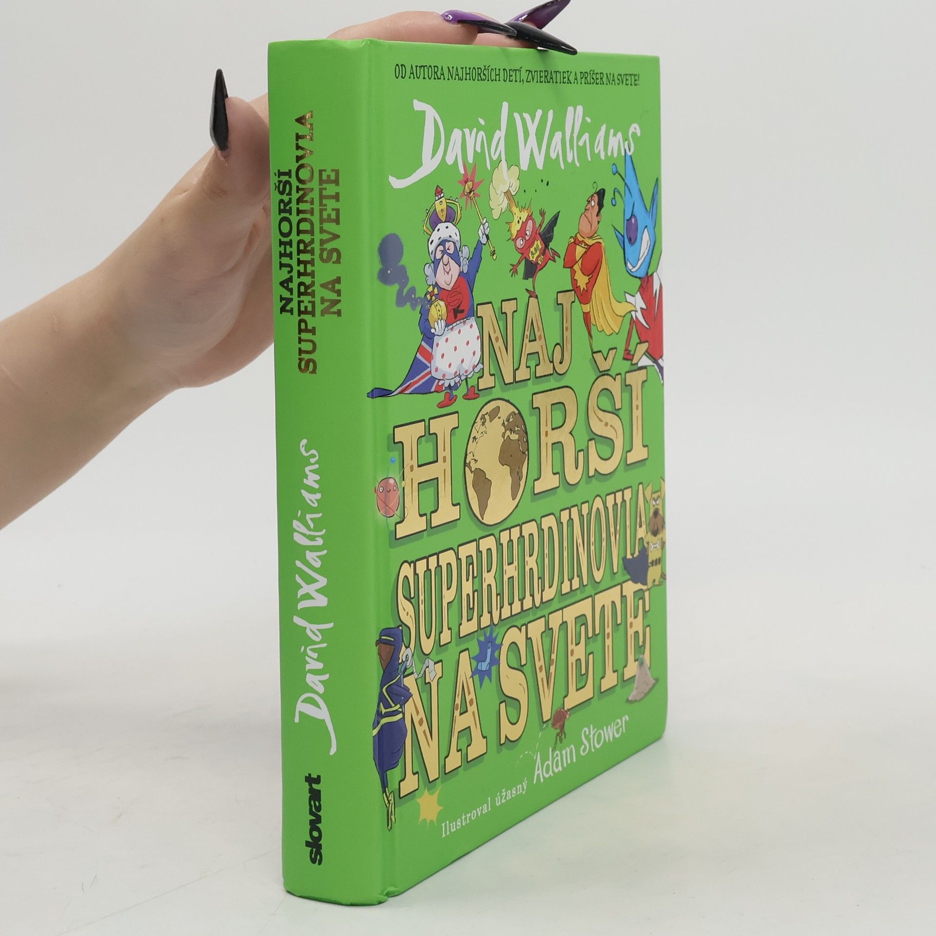 David Walliams Najhorší superhrdinovia na svete