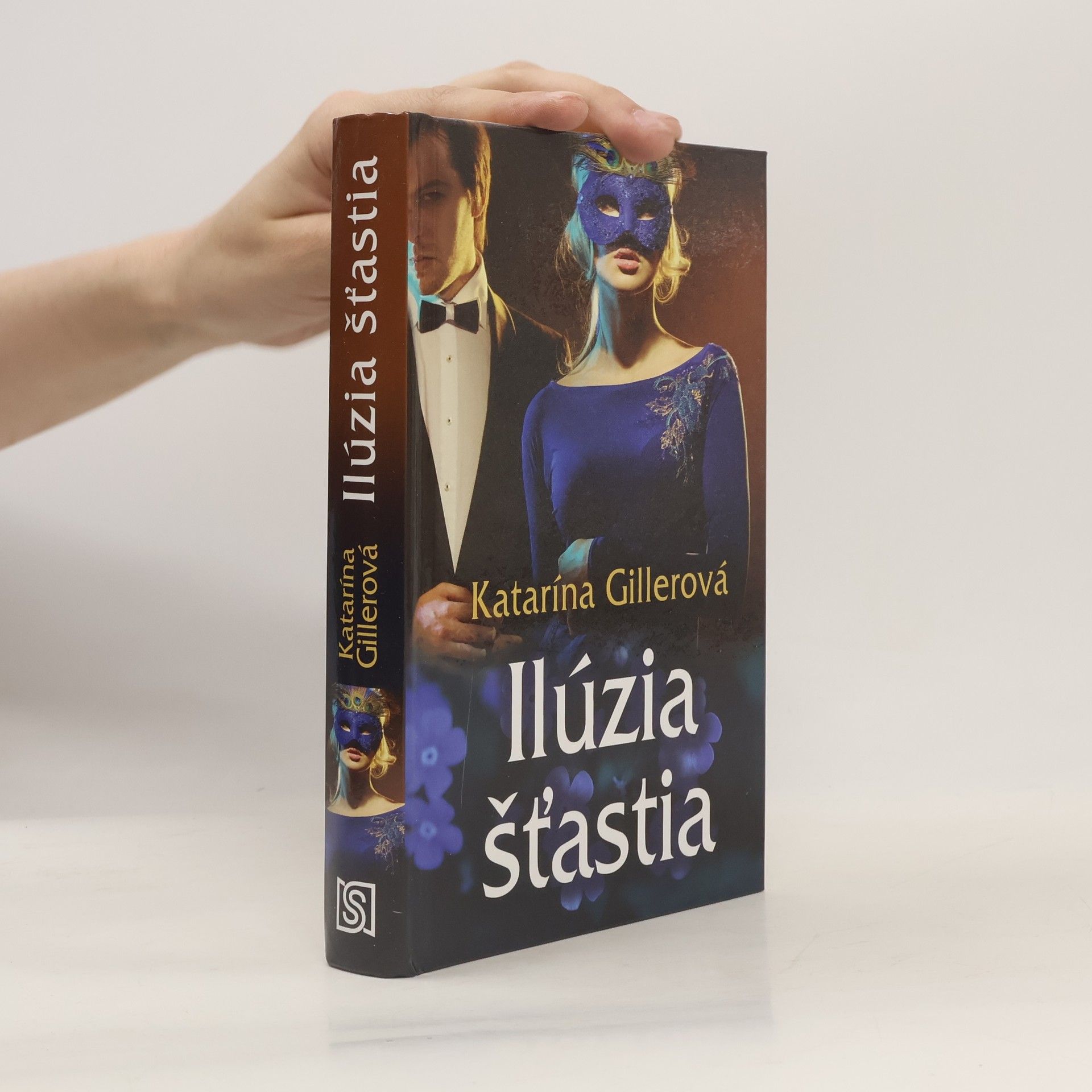 Gillerová Katarína Ilúzia šťastia