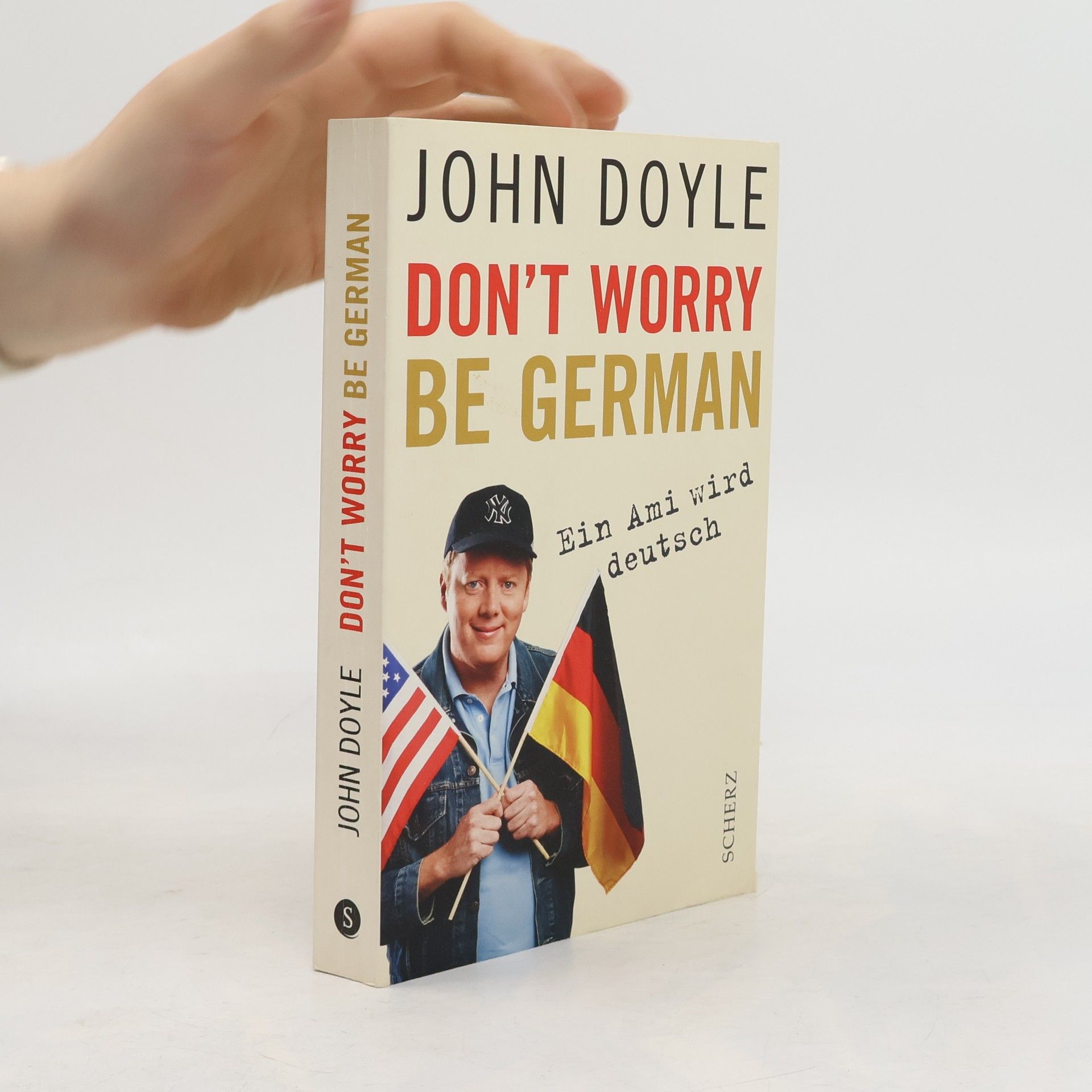 D. John Doyle Don't worry, be German
