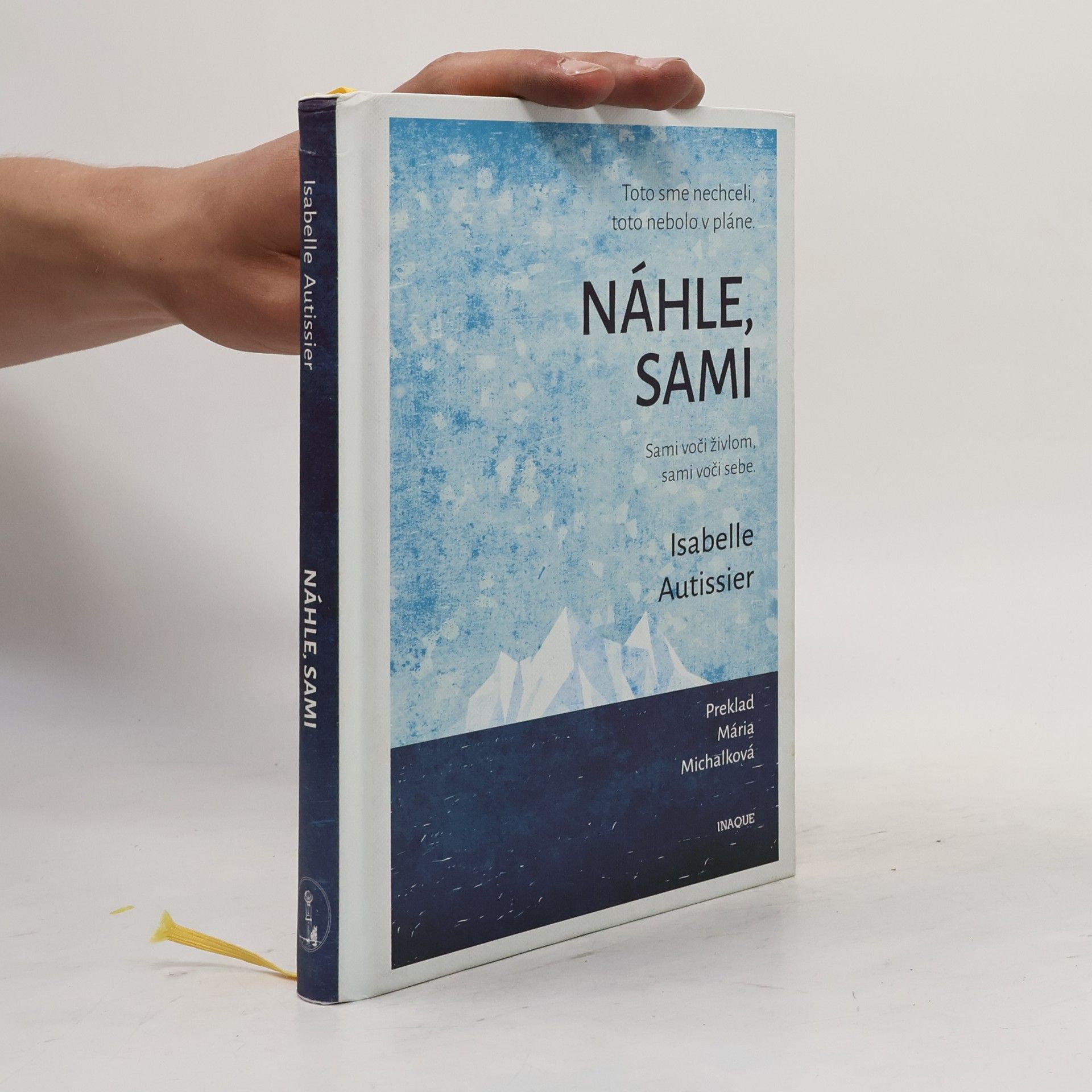 Náhle, sami