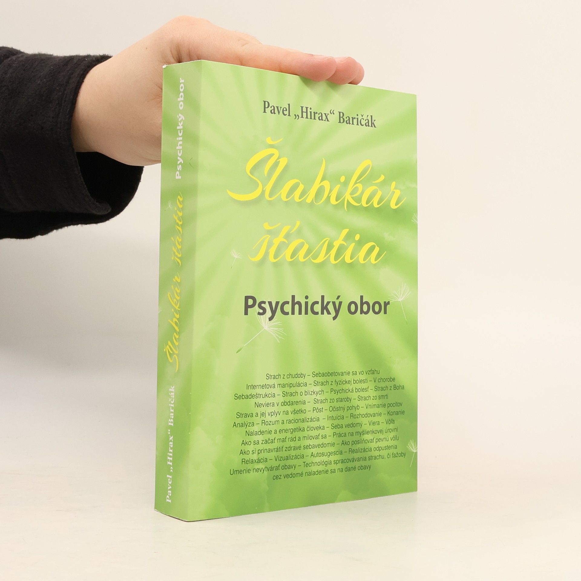 Pavel "Hirax" Baričák Šlabikár šťastia 5. Psychický obor