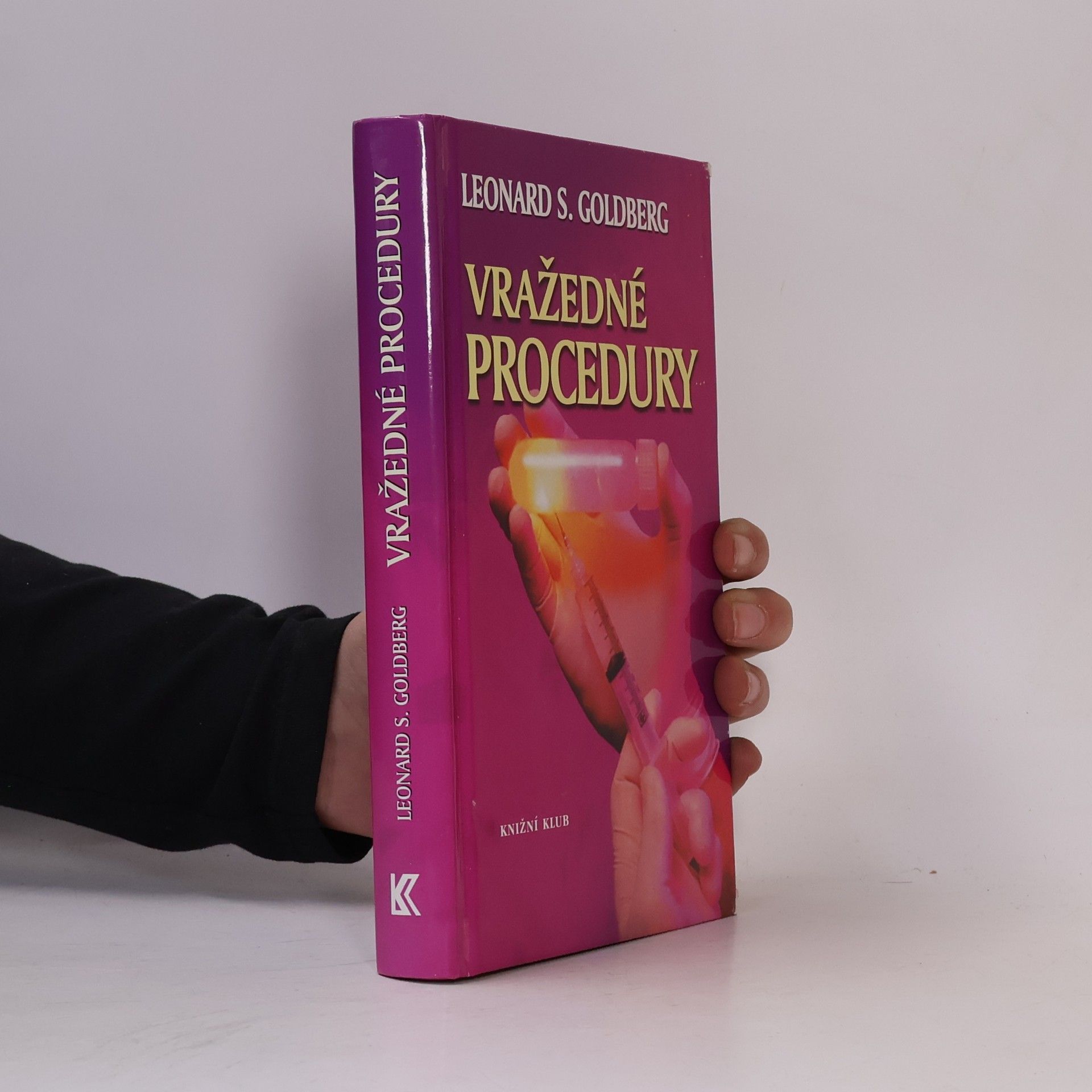 Leonard S. Goldberg Vražedné procedury