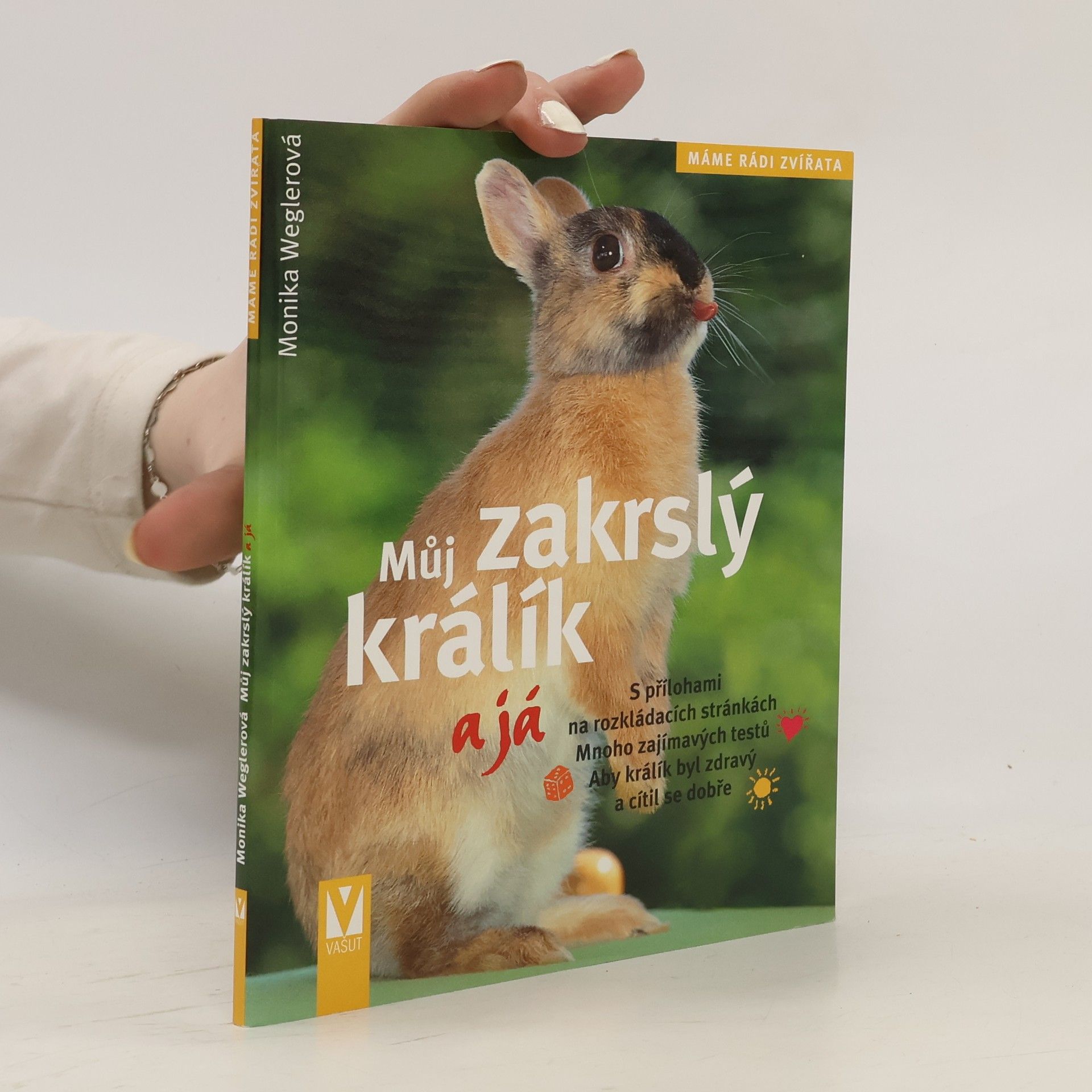 Gabriele LinkeGrün Můj zakrslý králík a já : s přílohami na rozkládacích stránkách