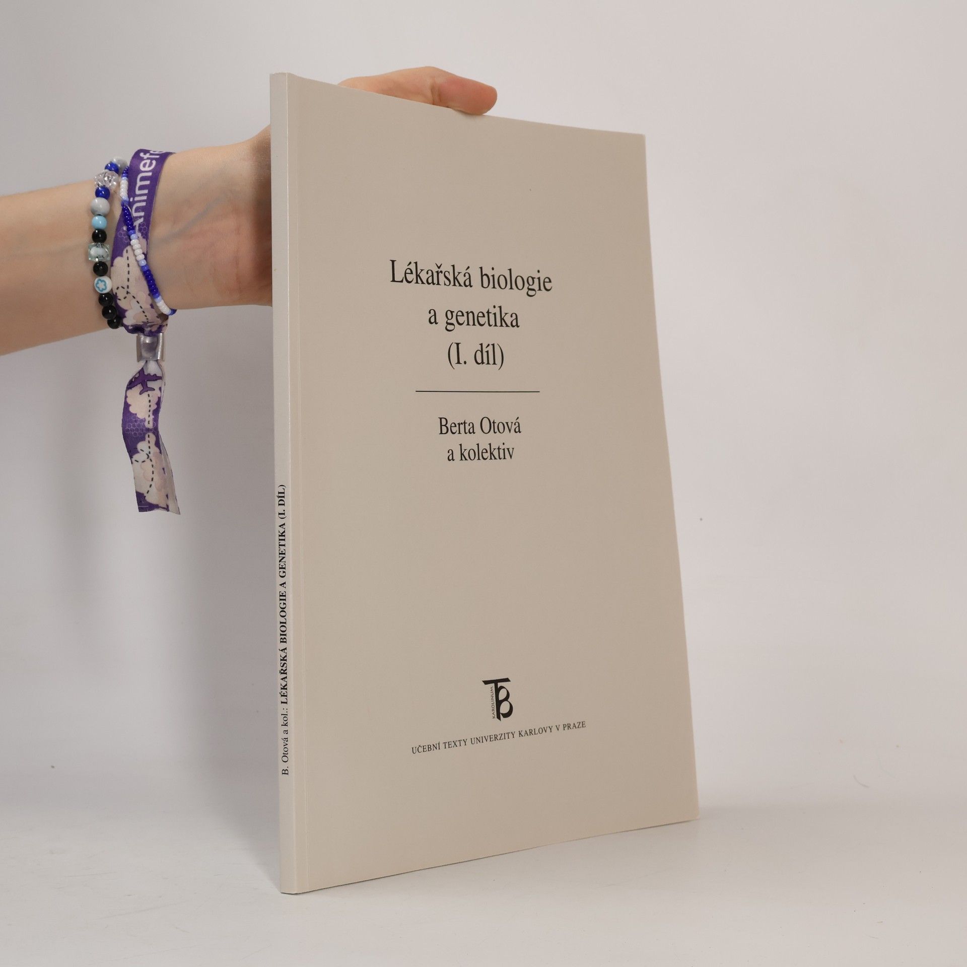 Berta Otová Lékařská biologie a genetika I.