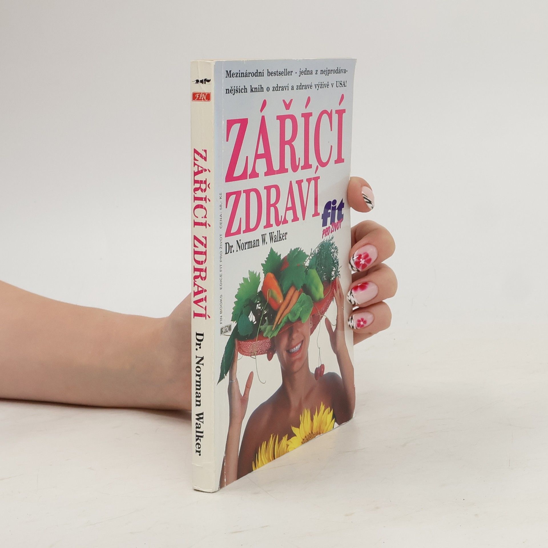 Norman W. Walker Zářící zdraví