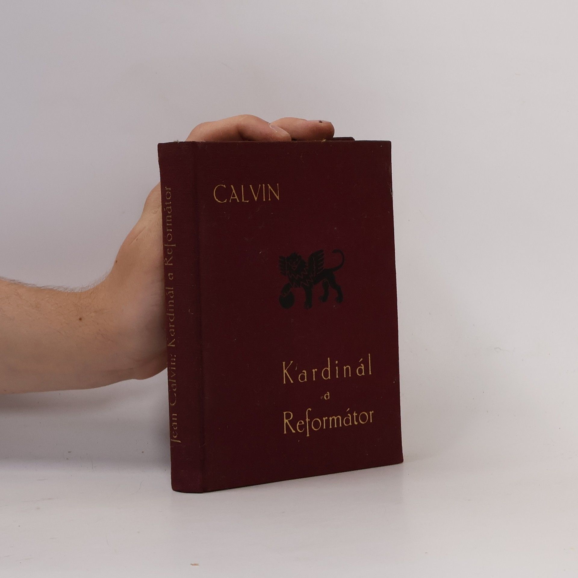 Jan Laichter Calvin : Kardinál a reformátor