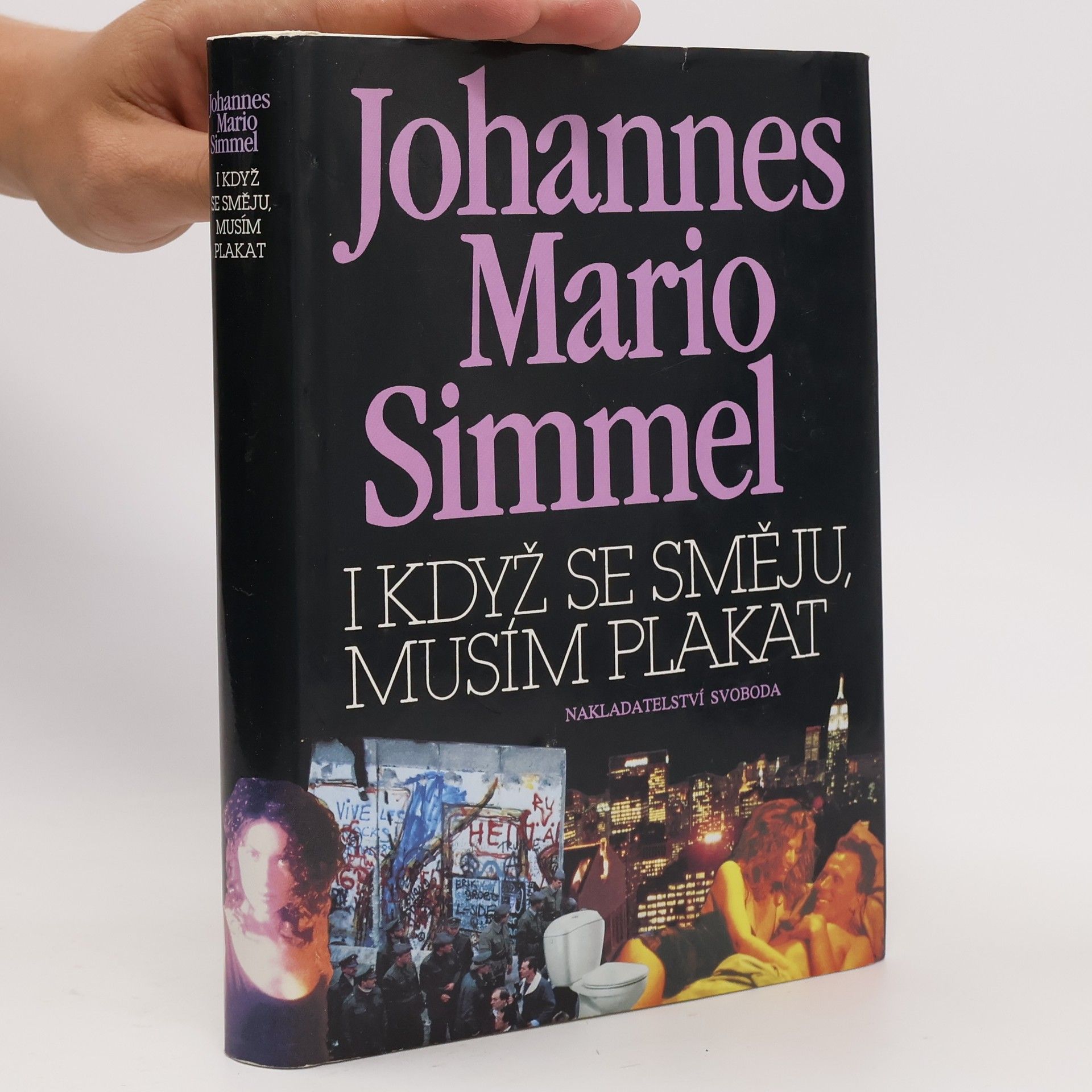 Johannes Mario Simmel I když se směju, musím plakat