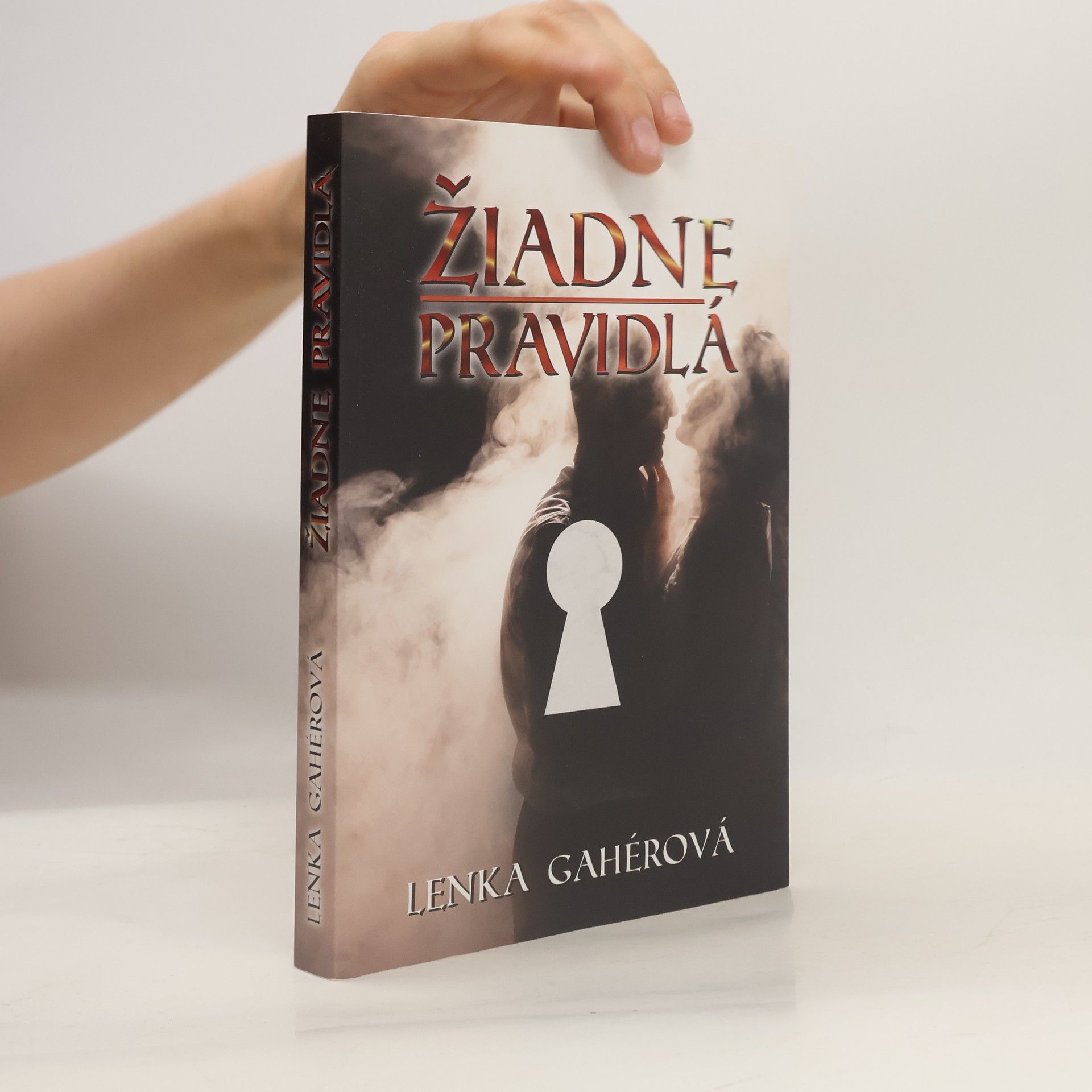 Lenka Gahérová Žiadne pravidlá