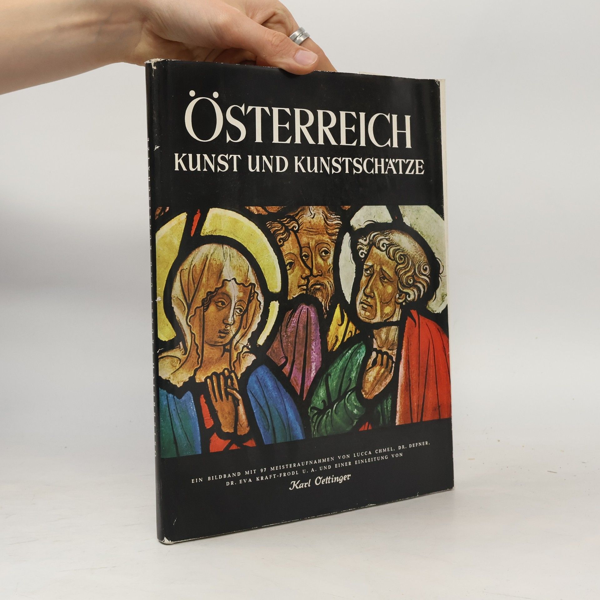 Karl Oettinger Österreich. Kunst und Kunstschätze