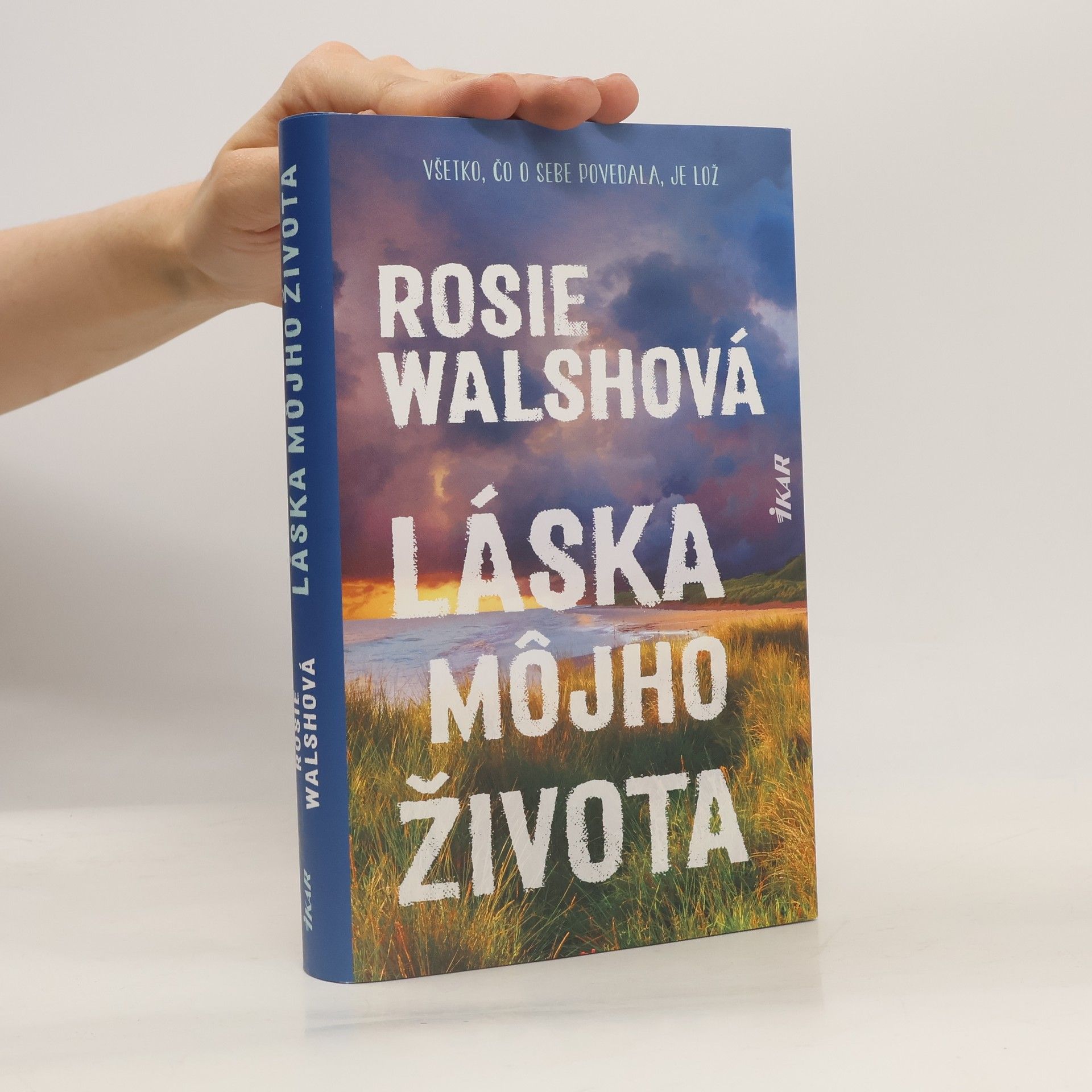 Rosie Walsh Láska môjho života