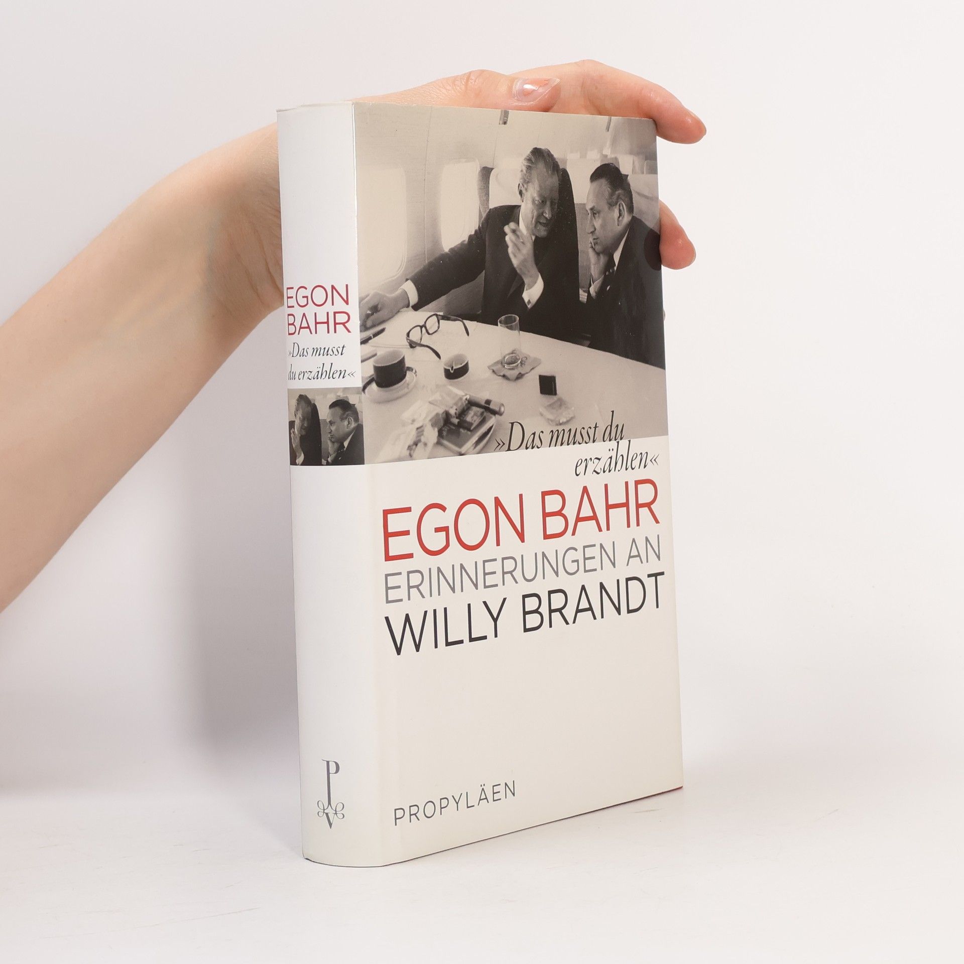 Egon Bahr "Das musst du erzählen"