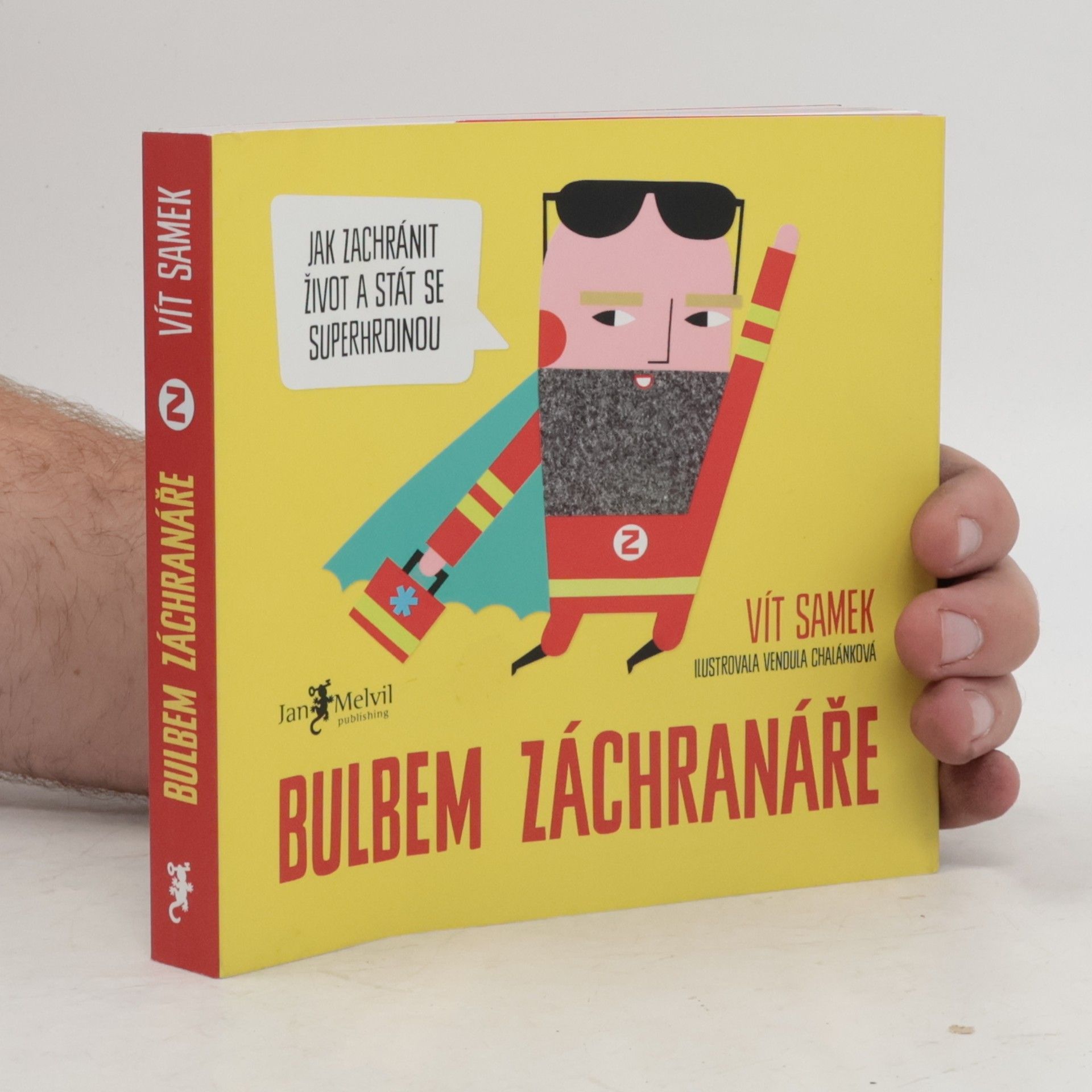 Vít Samek Bulbem záchranáře