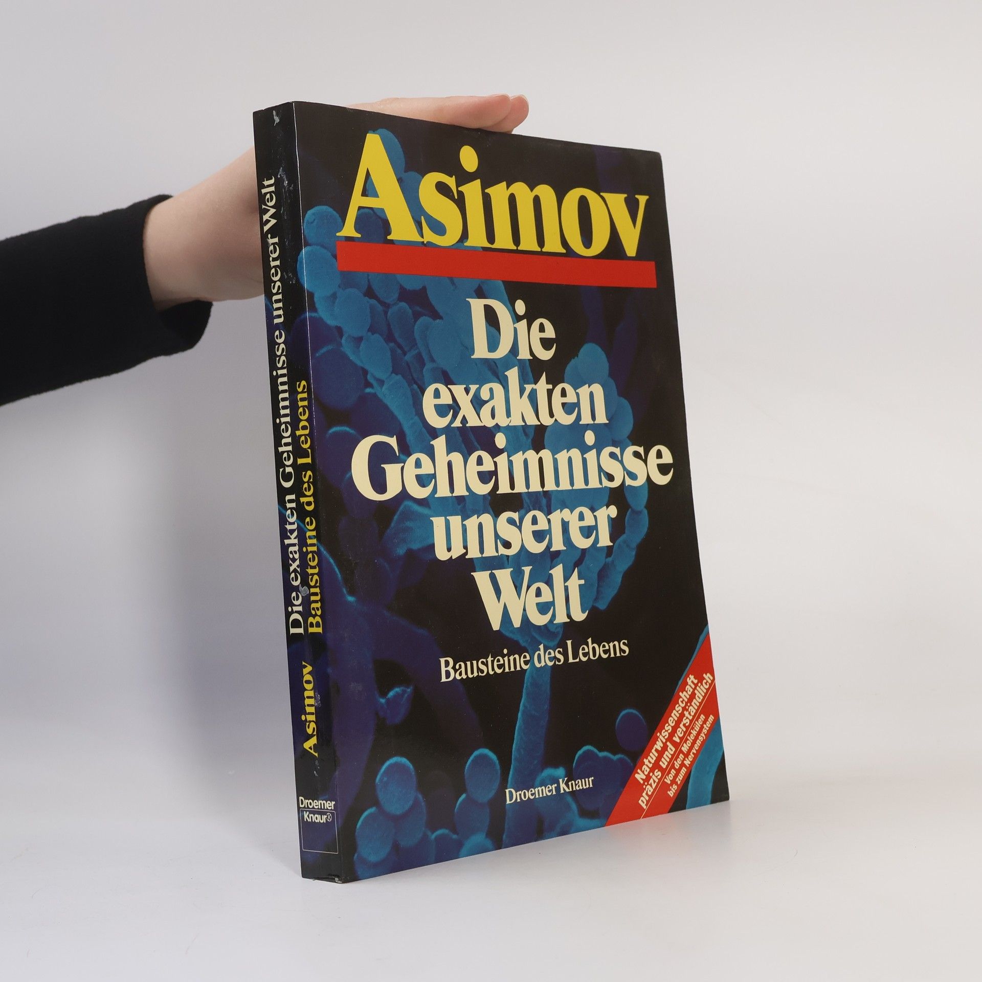 Isaac Asimov Die exakten Geheimnisse unserer Welt