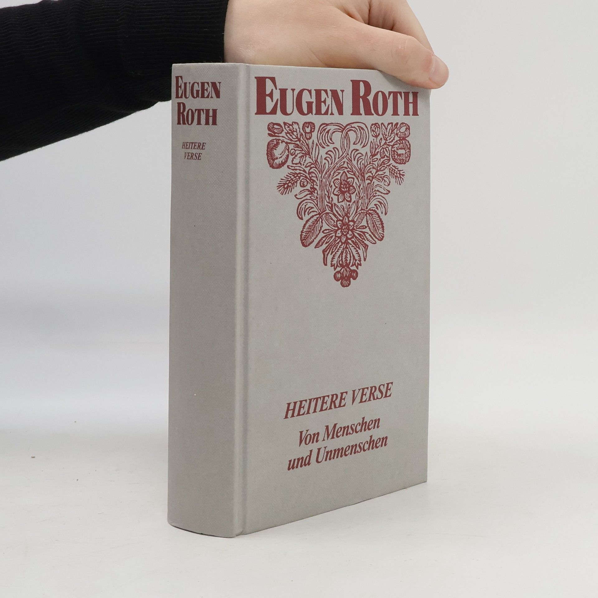 Eugen Roth Heitere Verse. Von Menschen und Unmenschen