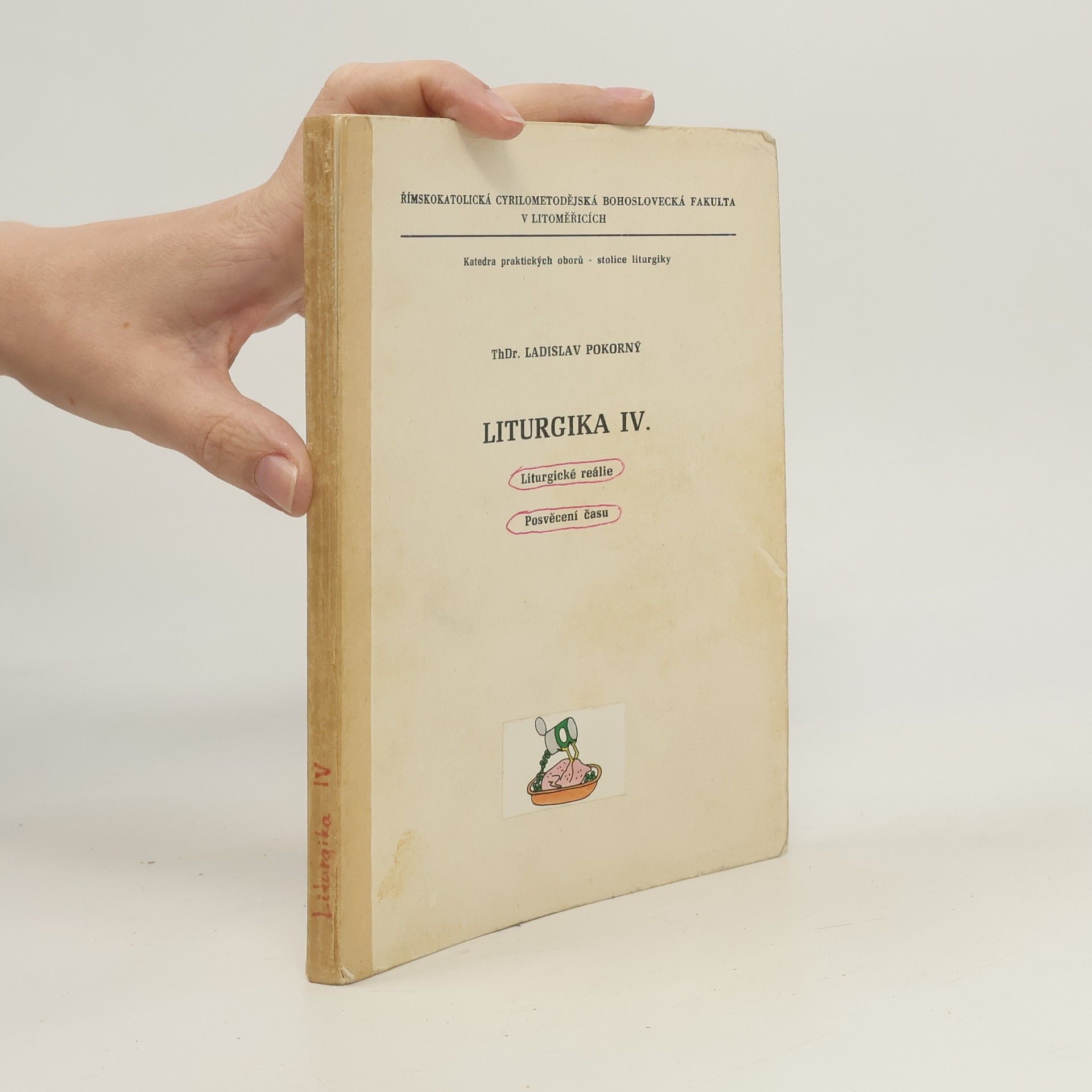 Ladislav Pokorný Liturgika IV.