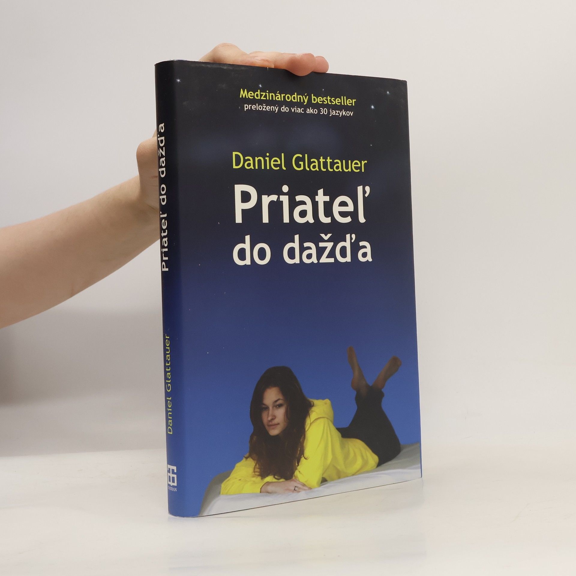 Daniel Glattauer Priateľ do dažďa