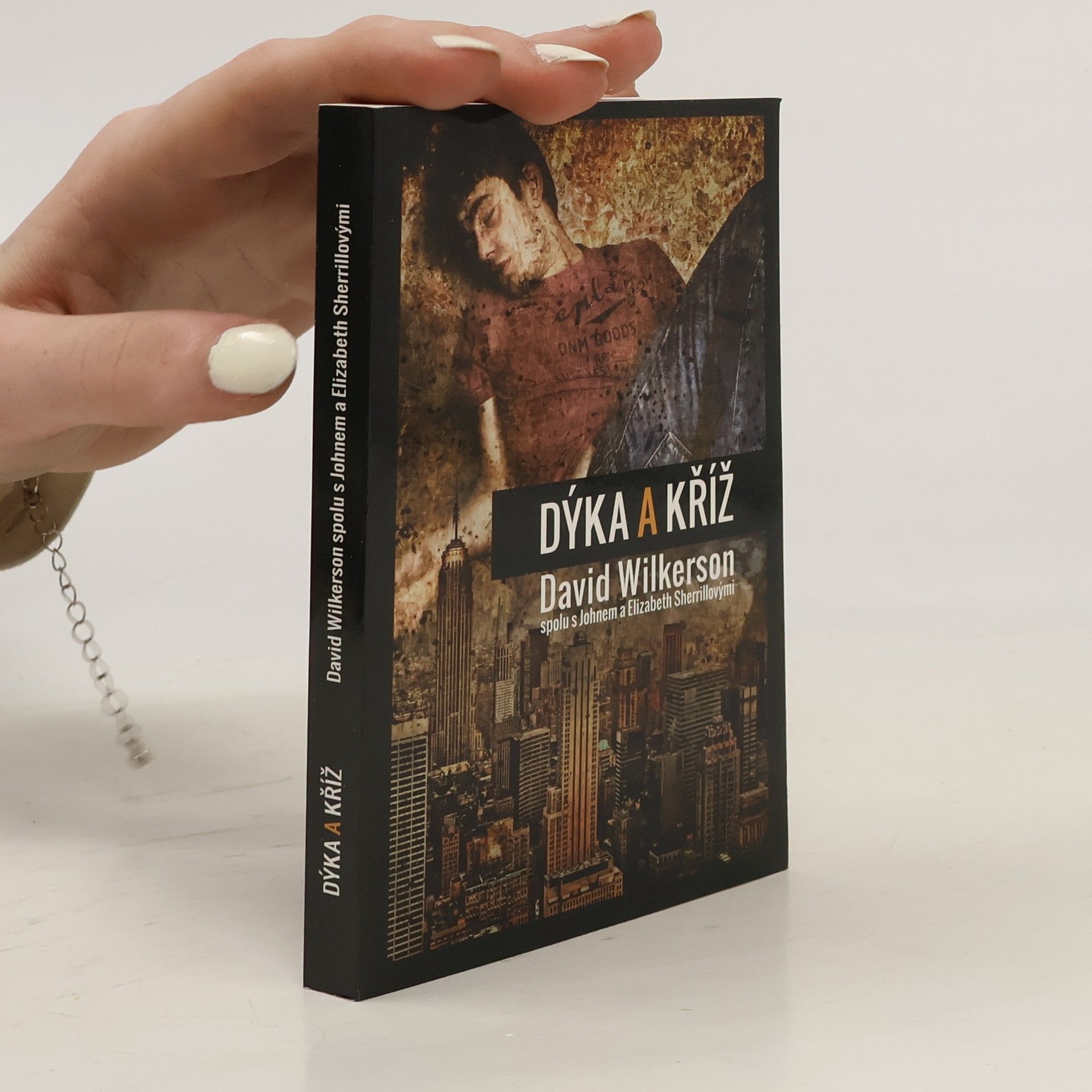 David Wilkerson Dýka a kříž