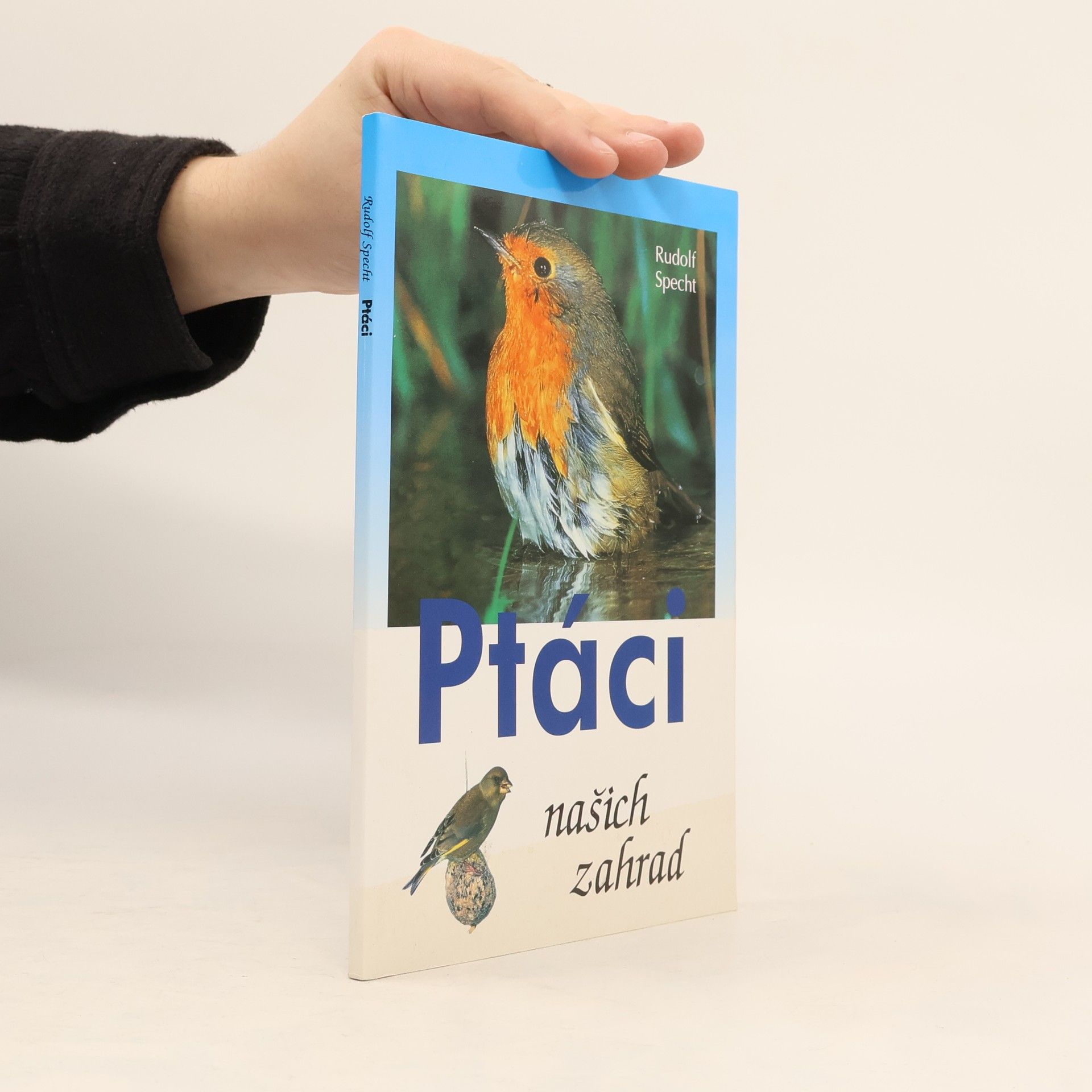 Rudolf Specht Ptáci našich zahrad