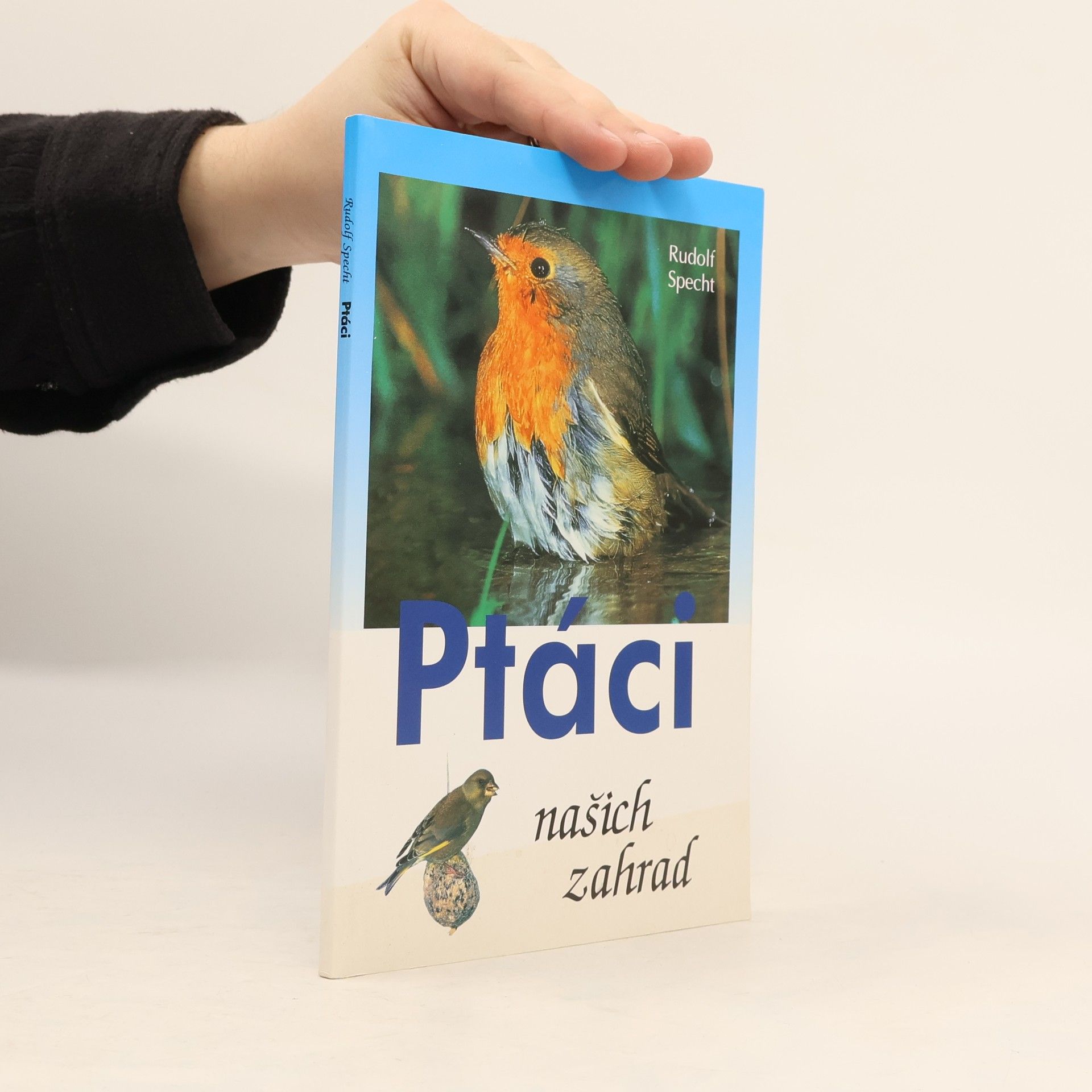 Rudolf Specht Ptáci našich zahrad