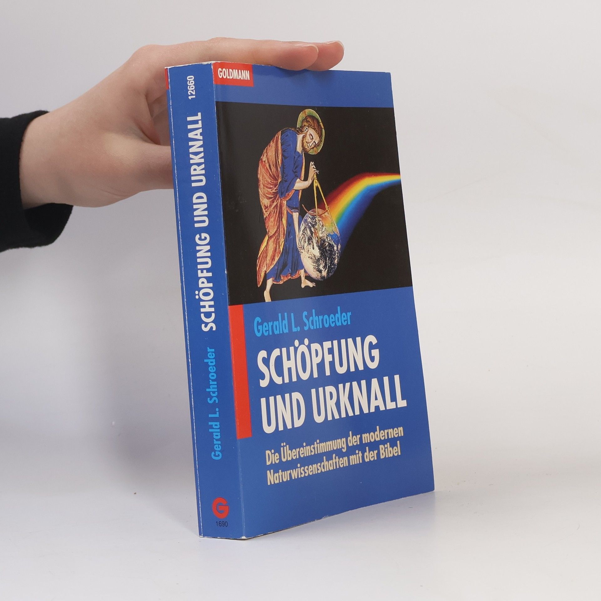 Gerald L. Schroeder Schöpfung und Urknall