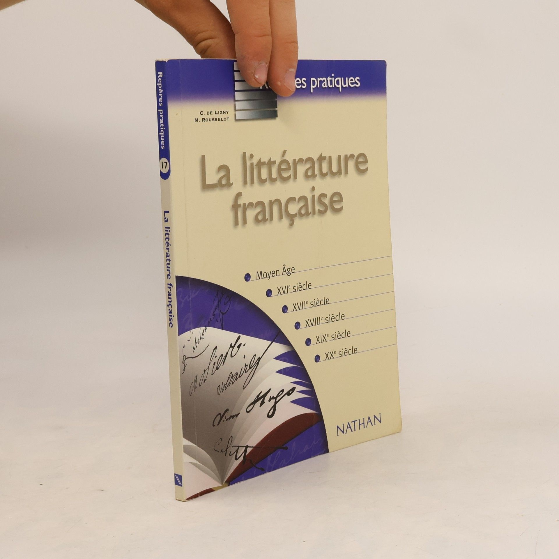 Manuela Rousselot Repères pratiques - 17: La littérature française