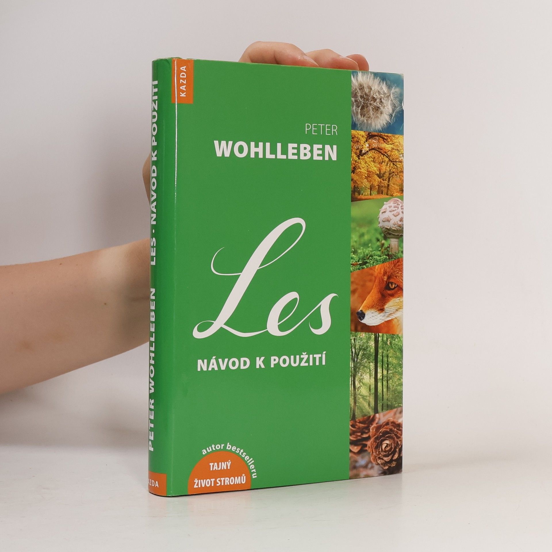 Peter Wohlleben Les: Návod k použití