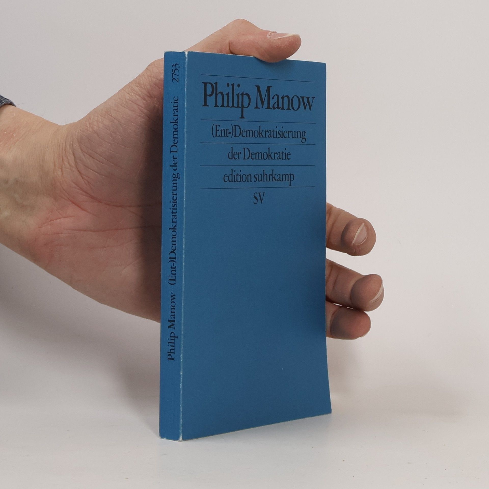 Philip Manow (Ent-)Demokratisierung der Demokratie