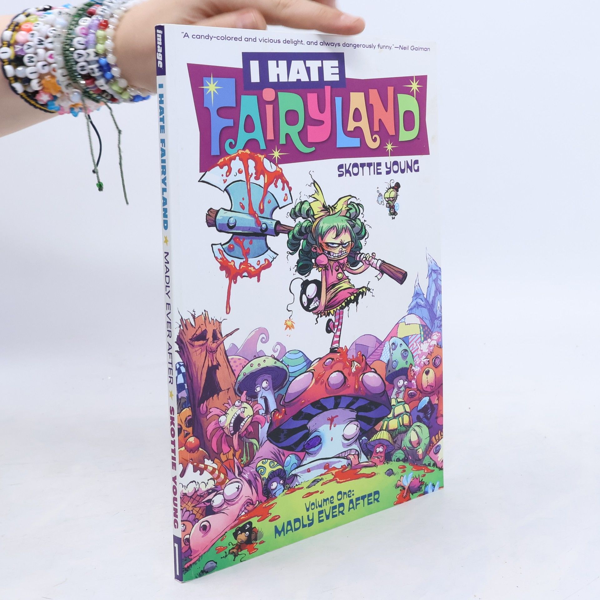 Skottie Young I hate fairyland. Volume one, Madly ever after