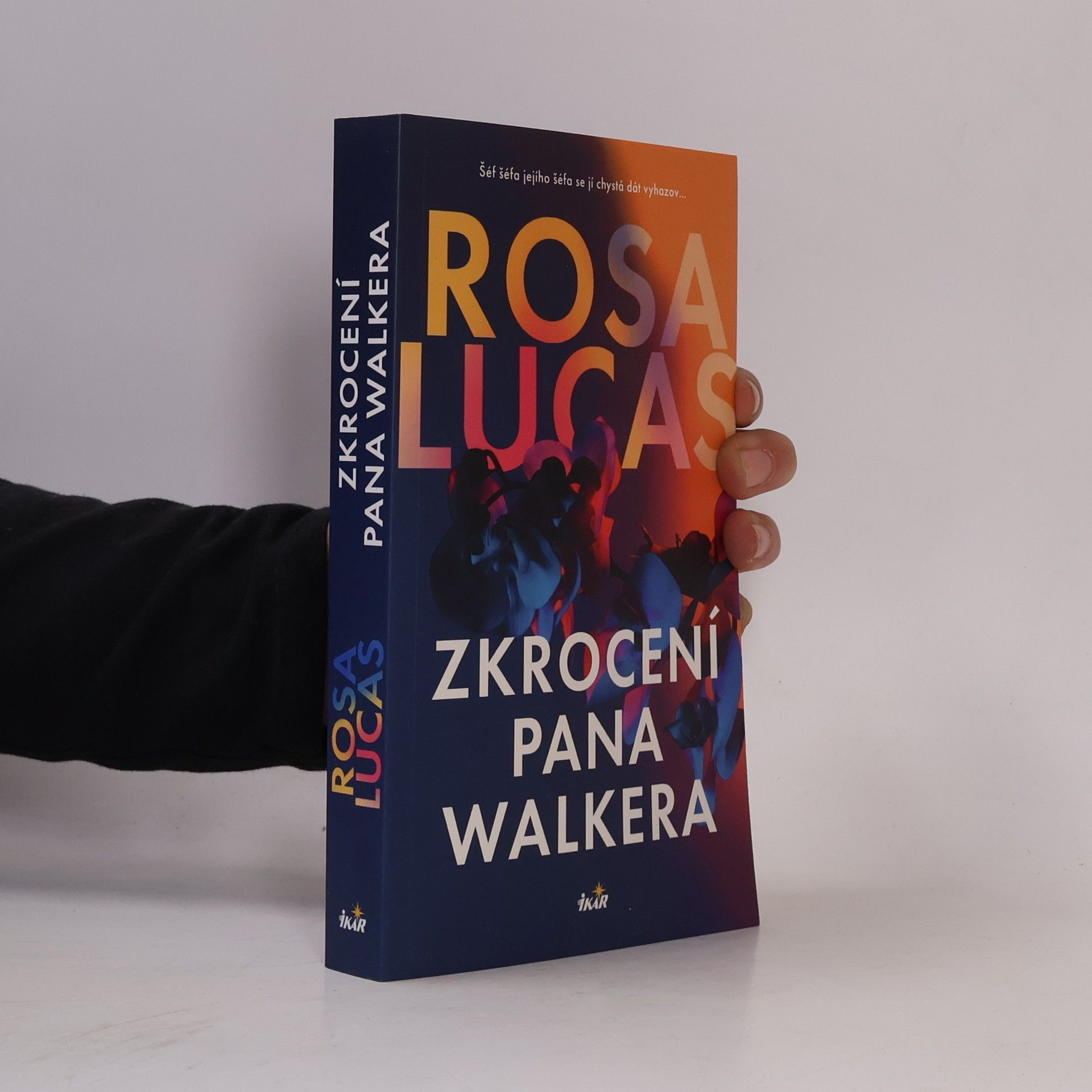 Rosa Lucas Zkrocení pana Walkera