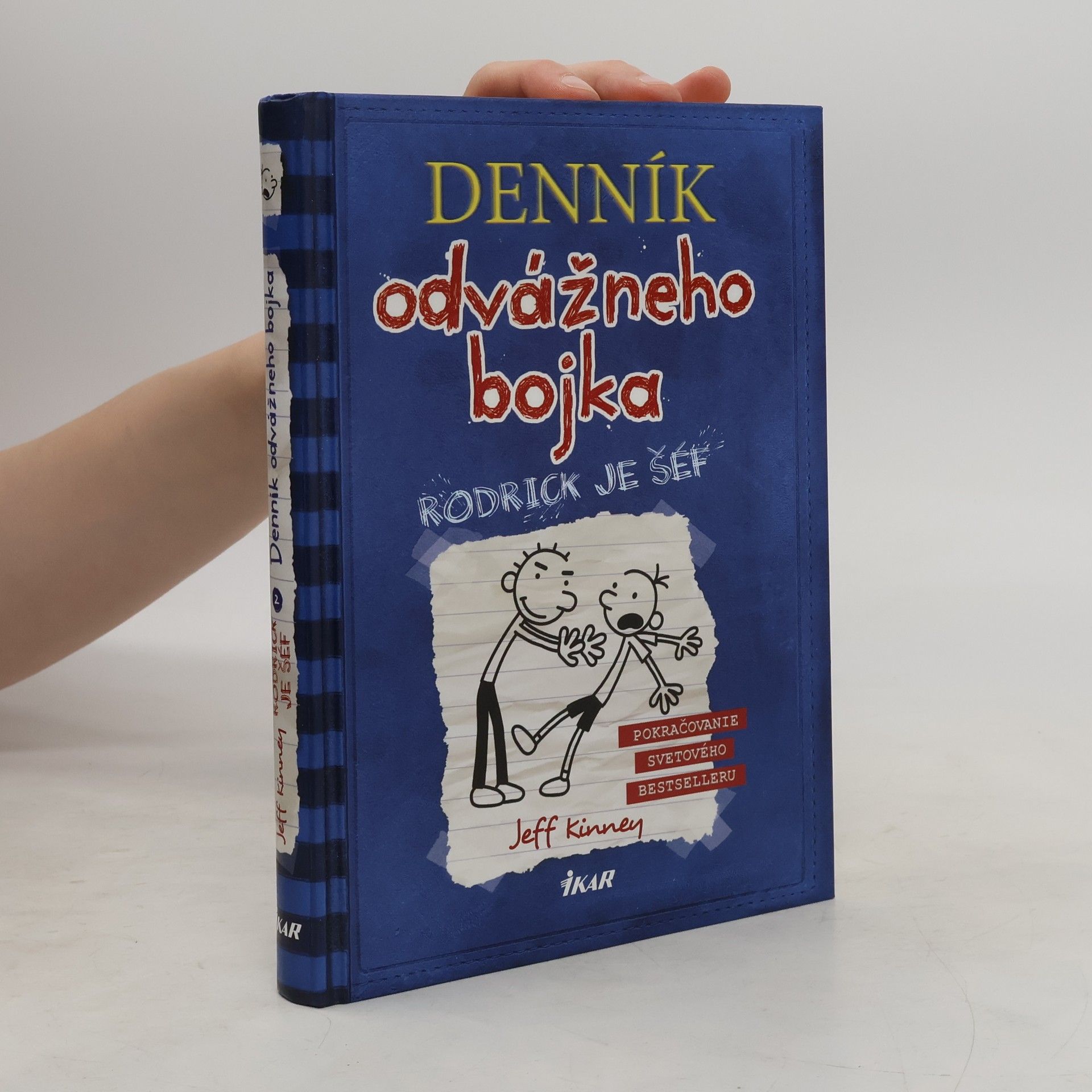 Jeff Kinney Deník odvážneho bojka 2. Rodrick je šéf