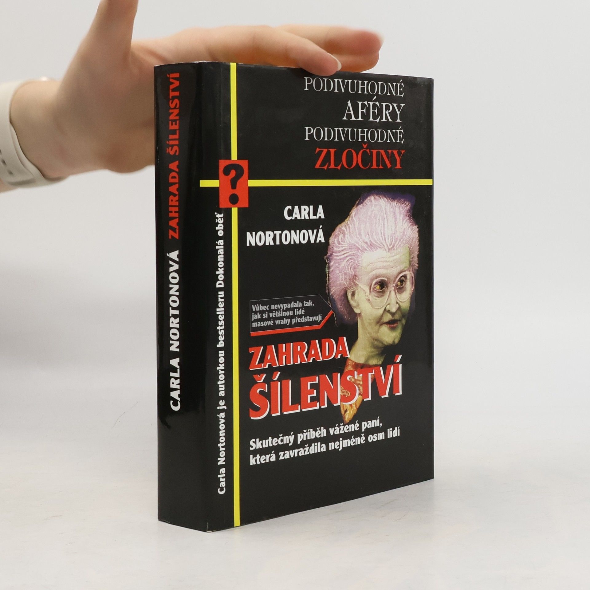Carla Norton Zahrada šílenství