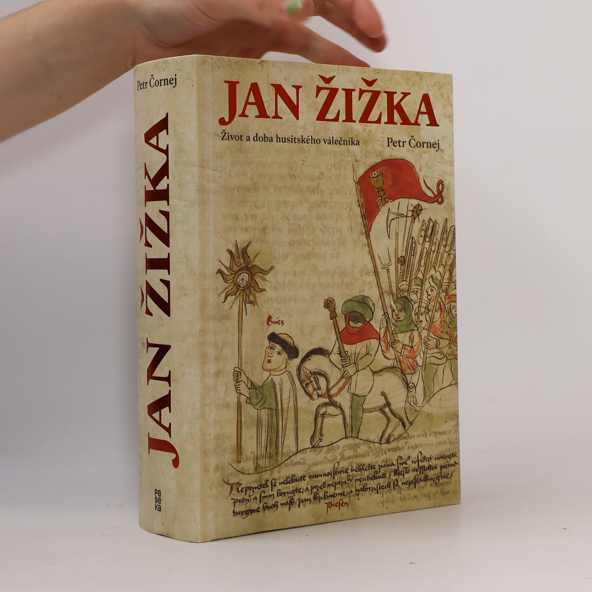 Jan Žižka. Život a doba husitského válečníka