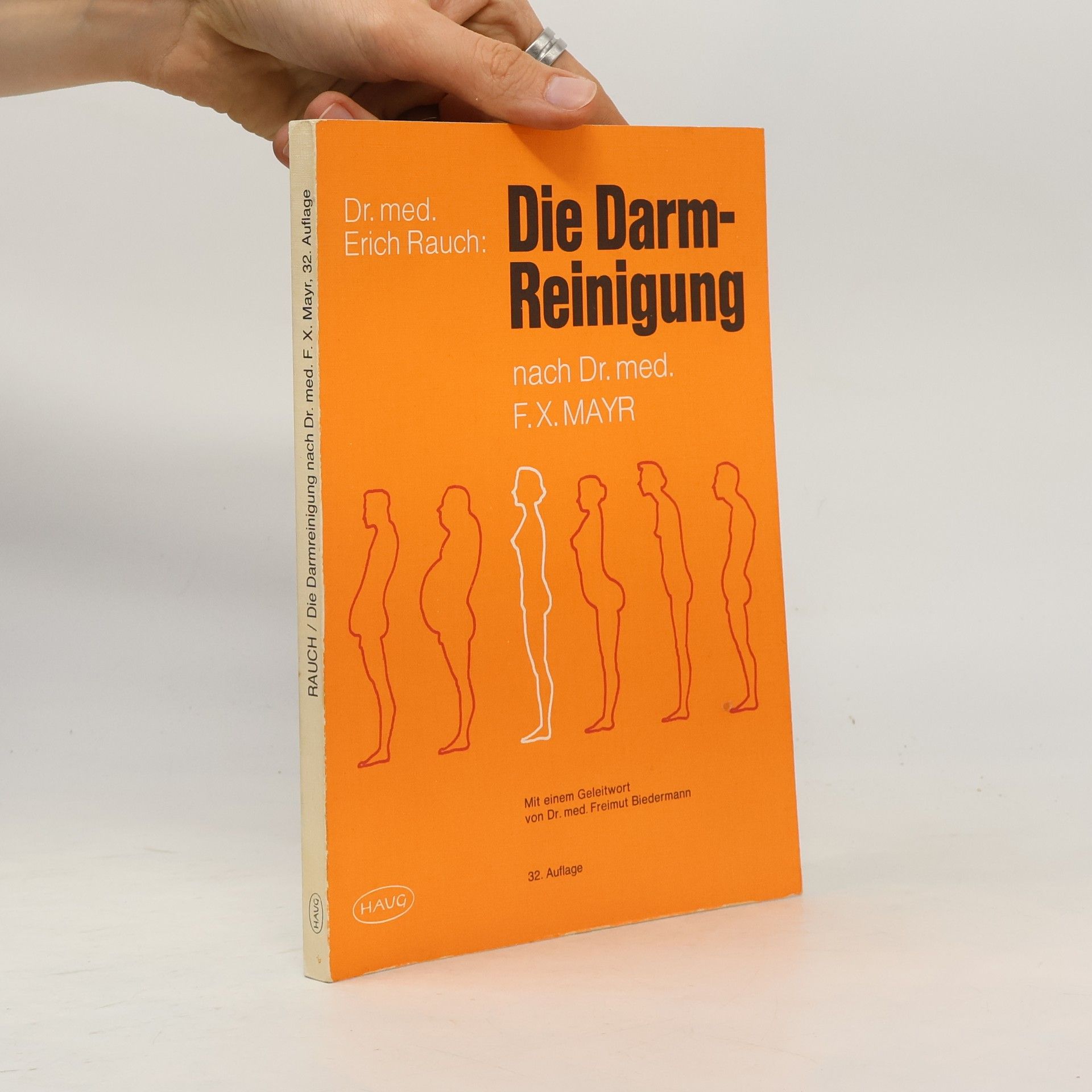 Erich Rauch Die Darmreinigung nach Dr. med. F. X. Mayr