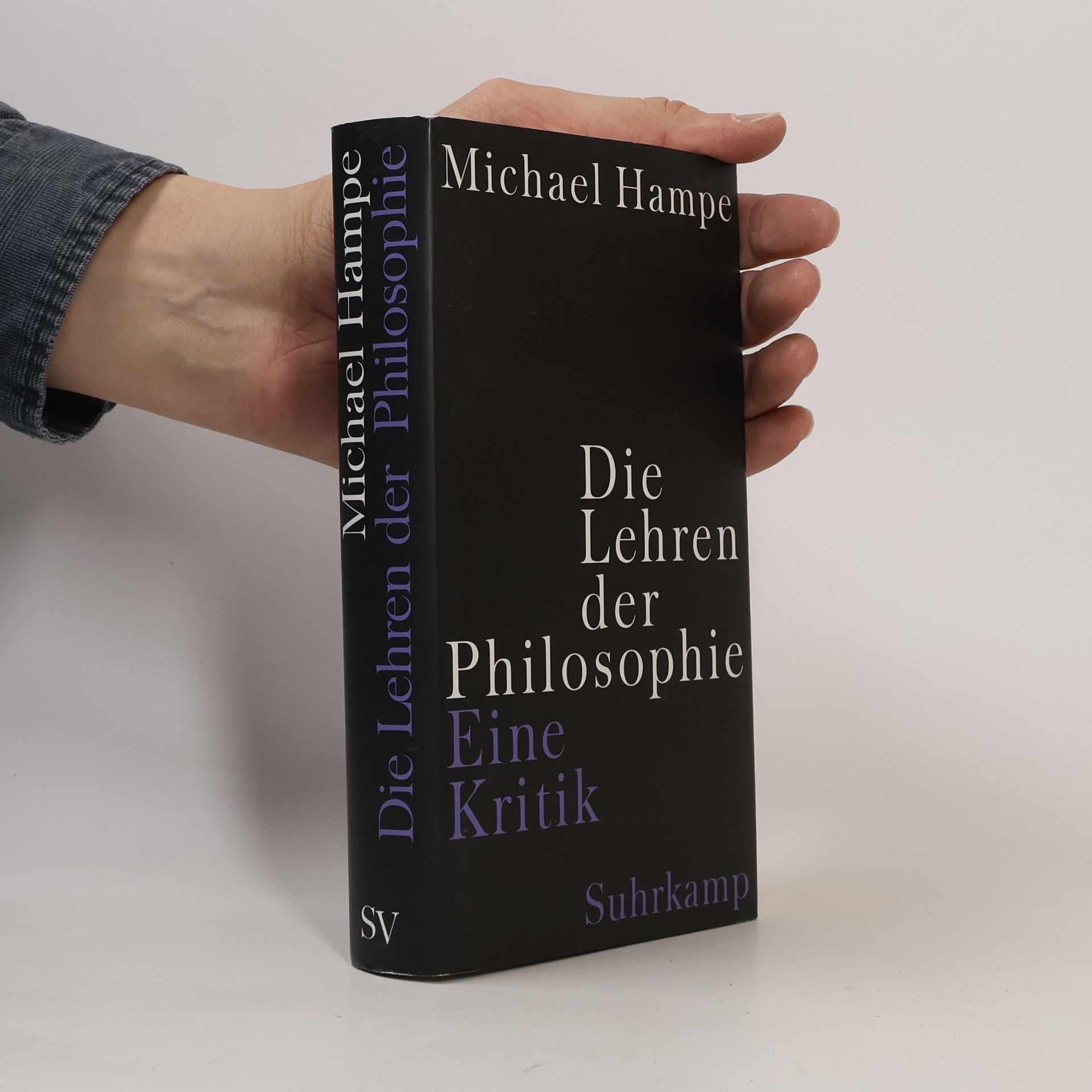 Michael Hampe Die Lehren der Philosophie
