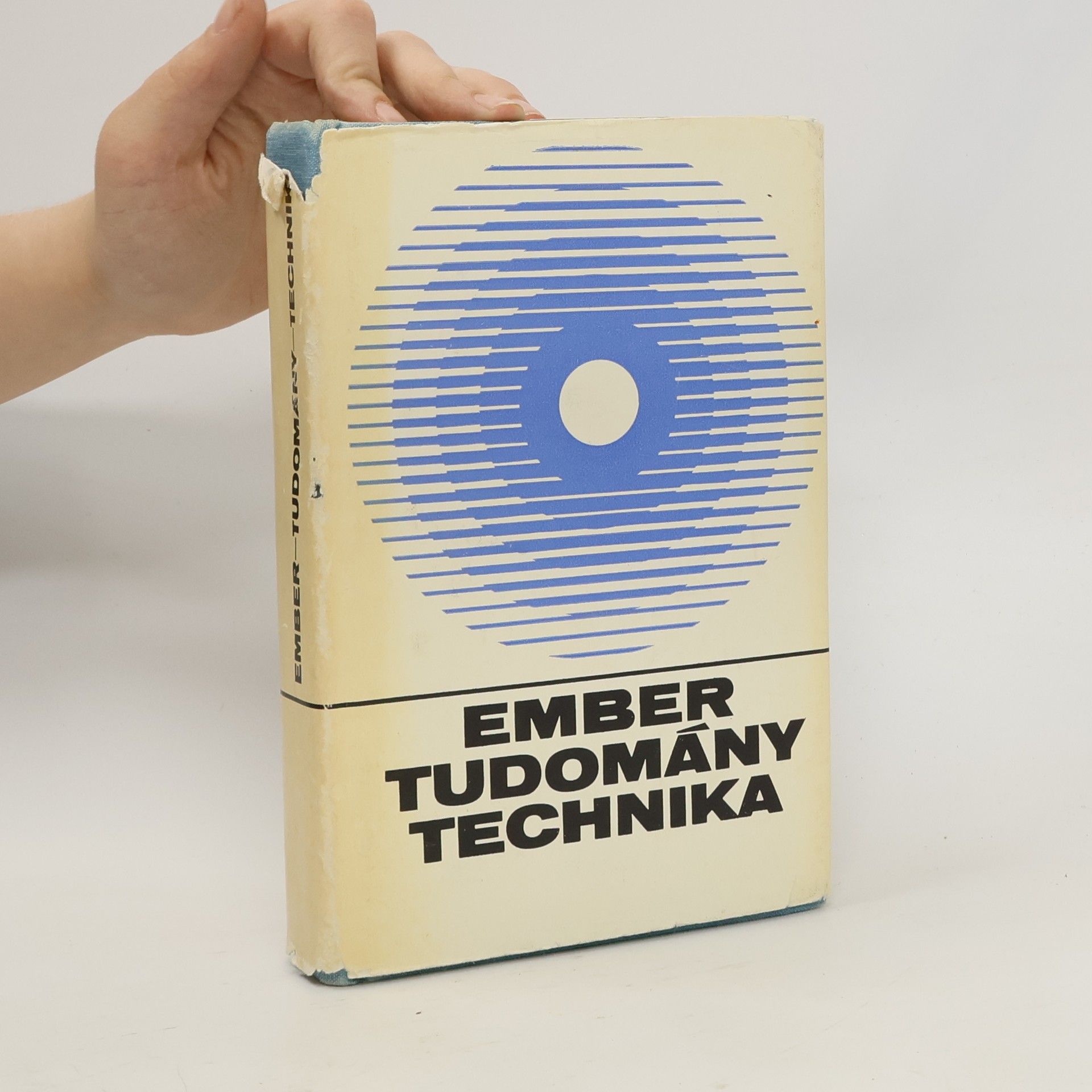 Kolektiv autorů Ember tudomány technika