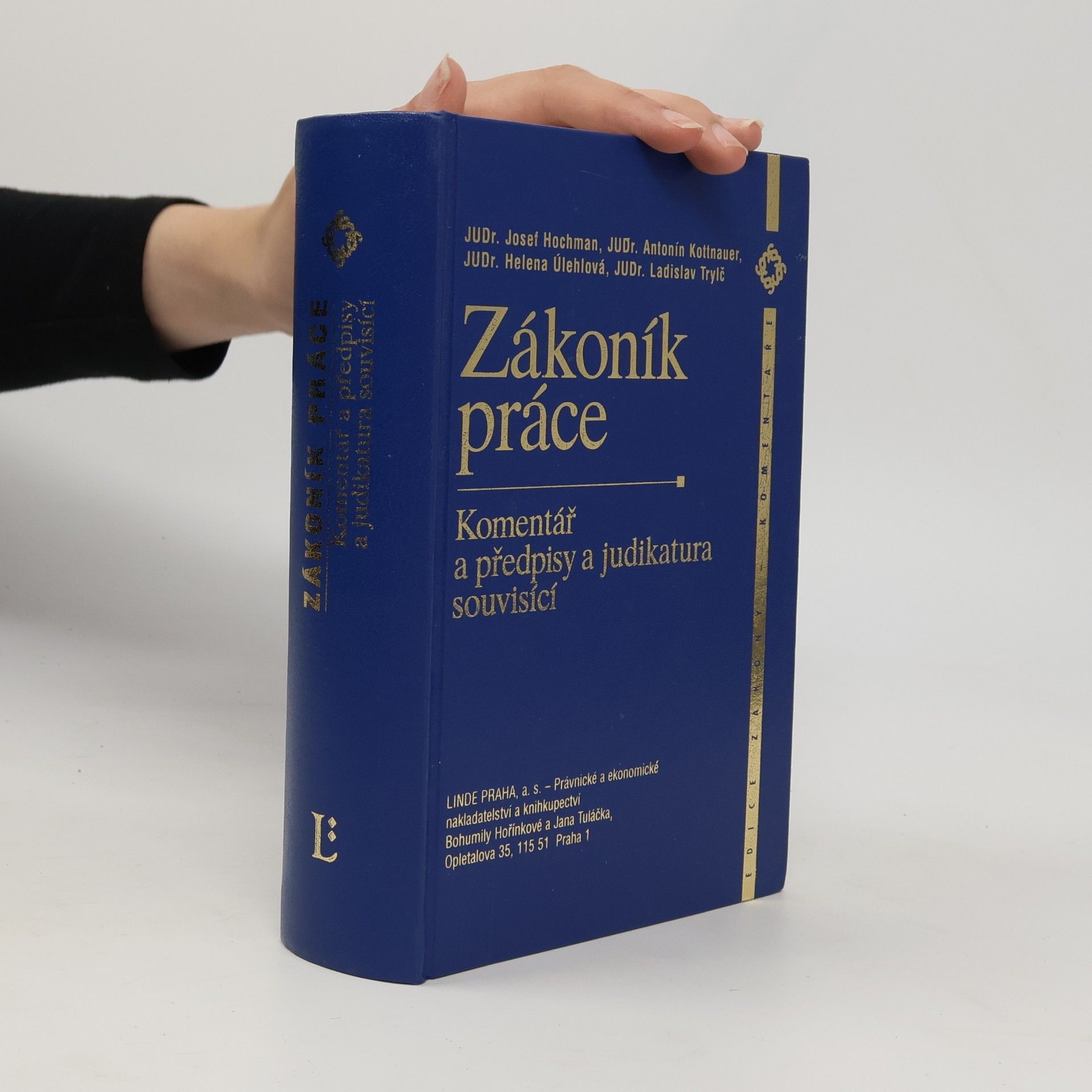Josef Hochman Zákoník práce. Komentář a předpisy a judikatura souvisící