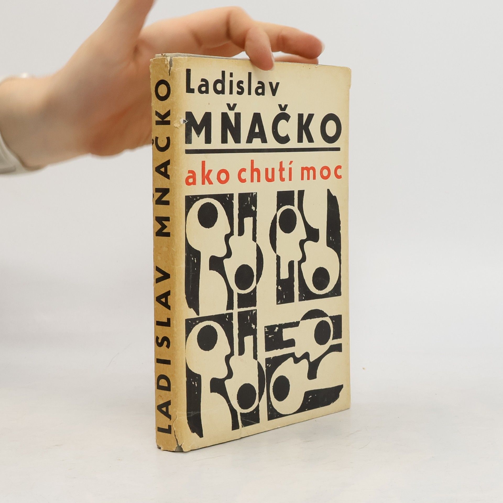 Ladislav Mňačko Ako chutí moc