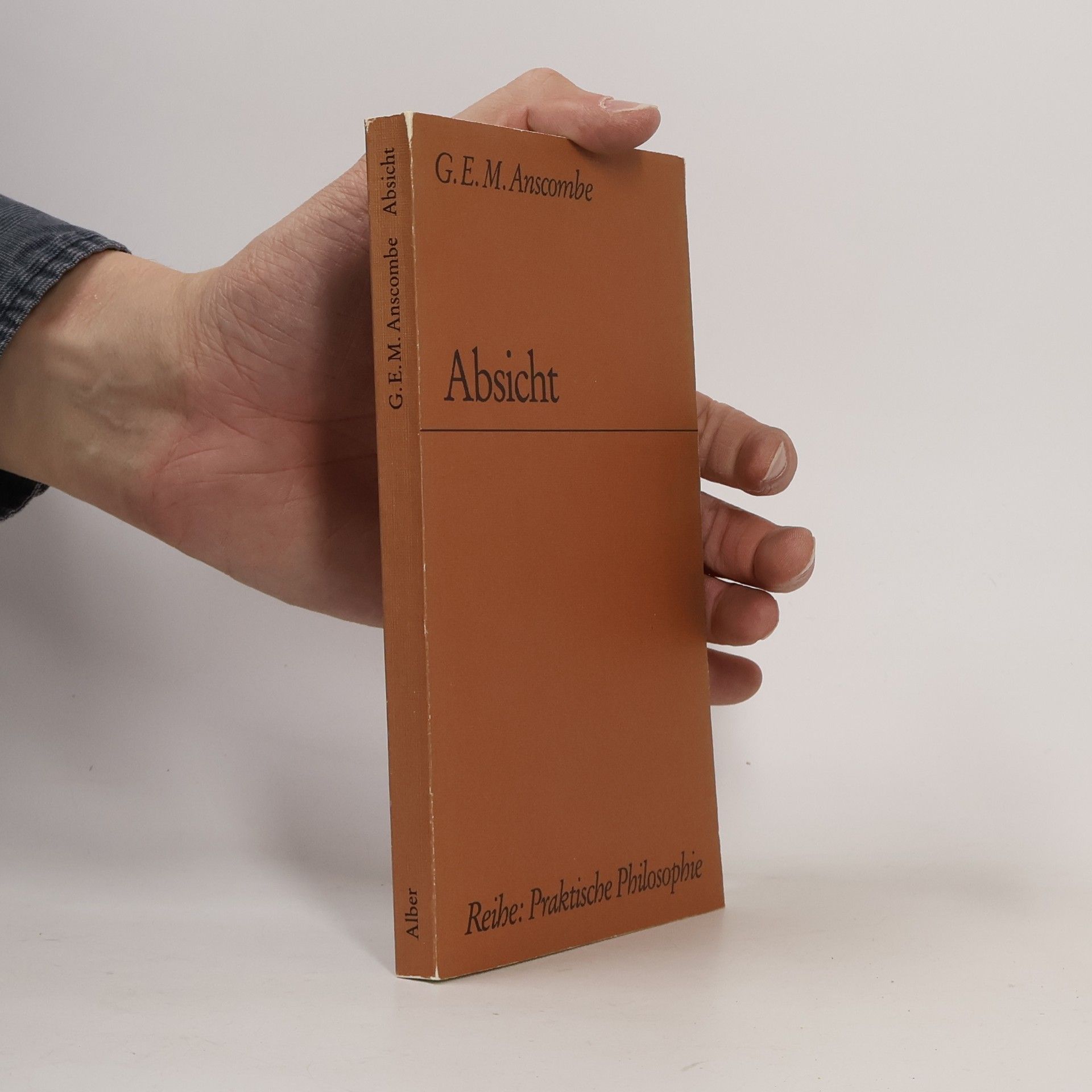 John M. Connolly Praktische Philosophie: Absicht