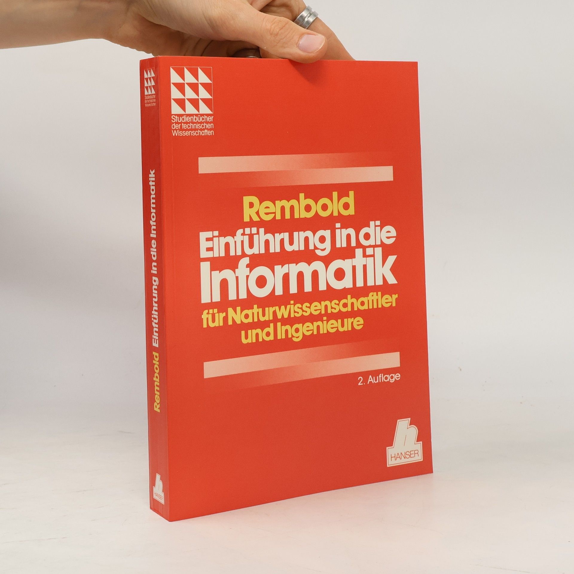 Christian Blume Studienbücher der technischen Wissenschaften: Einführung in die Informatik für Naturwissenschaftler und Ingenieure - 2. Auflage
