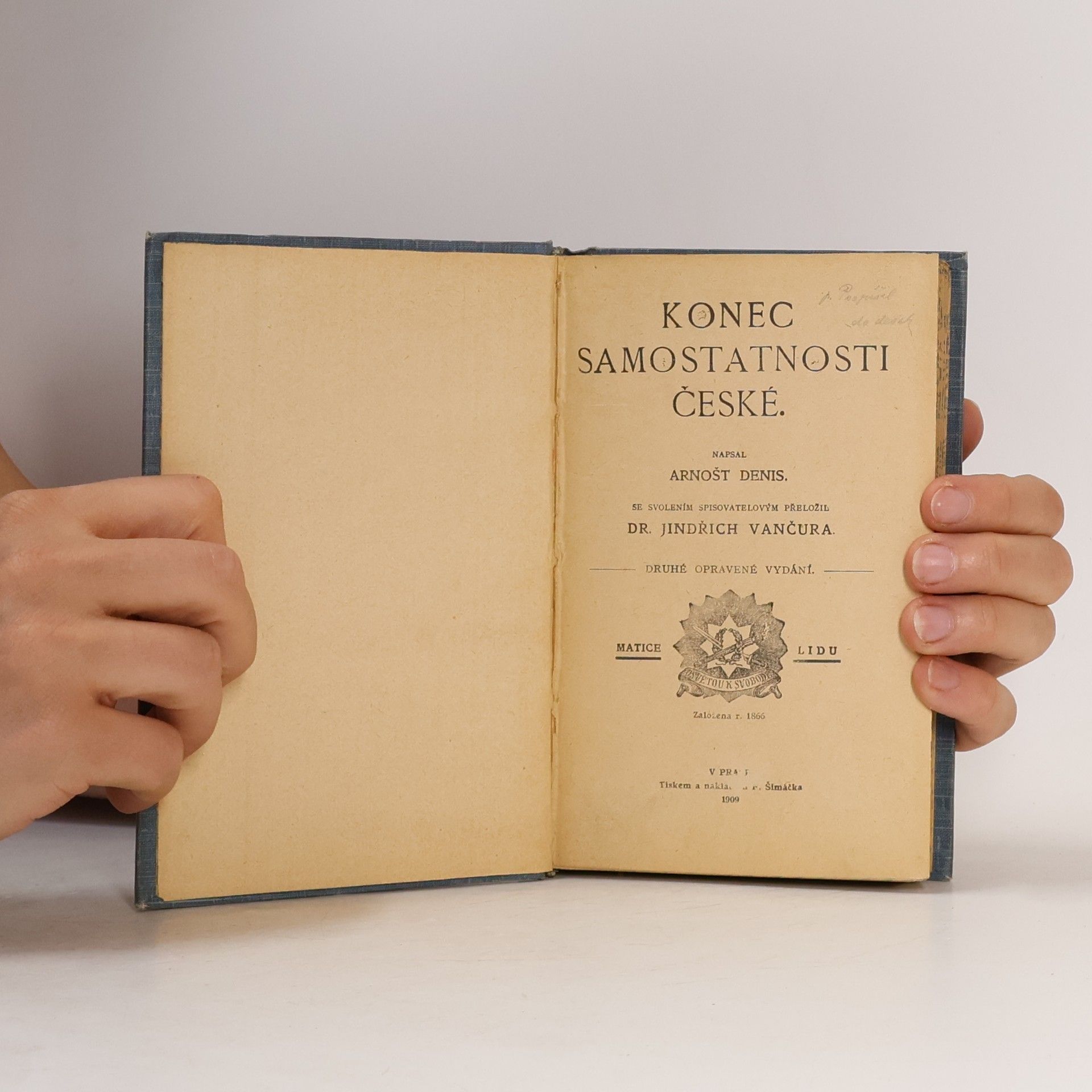 Arnošt Denis Konec samostatnosti české