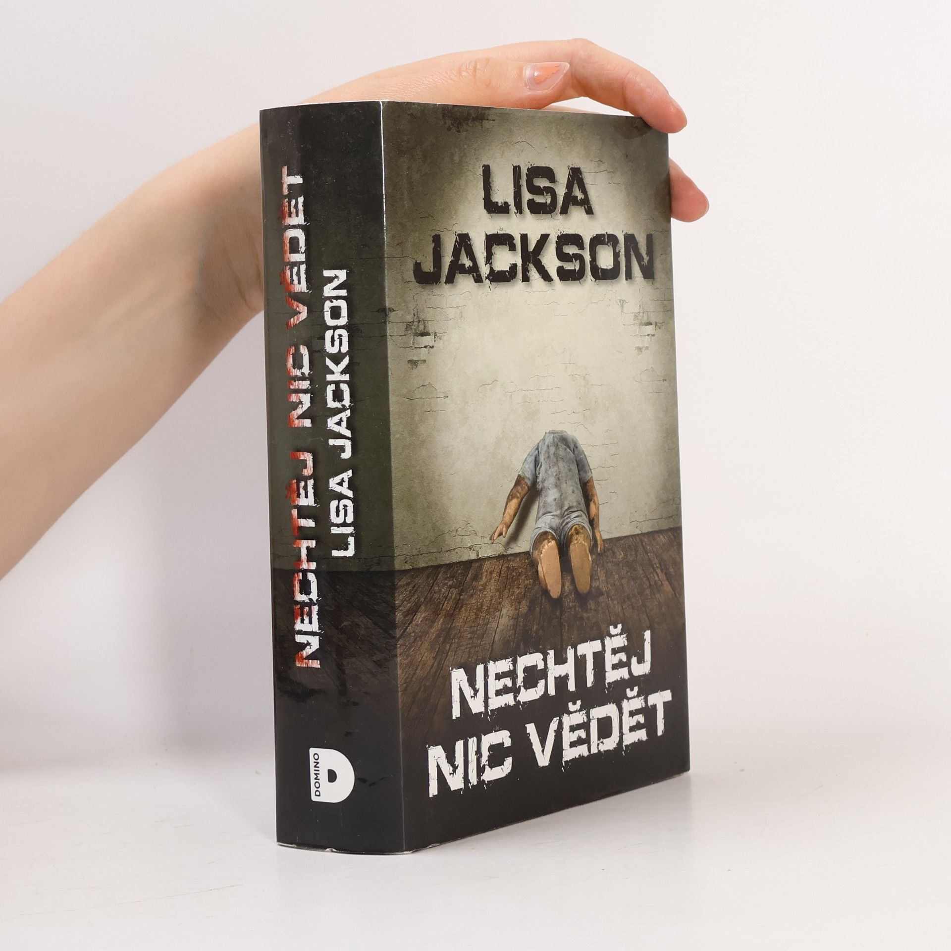 Lisa Jackson Nechtěj nic vědět