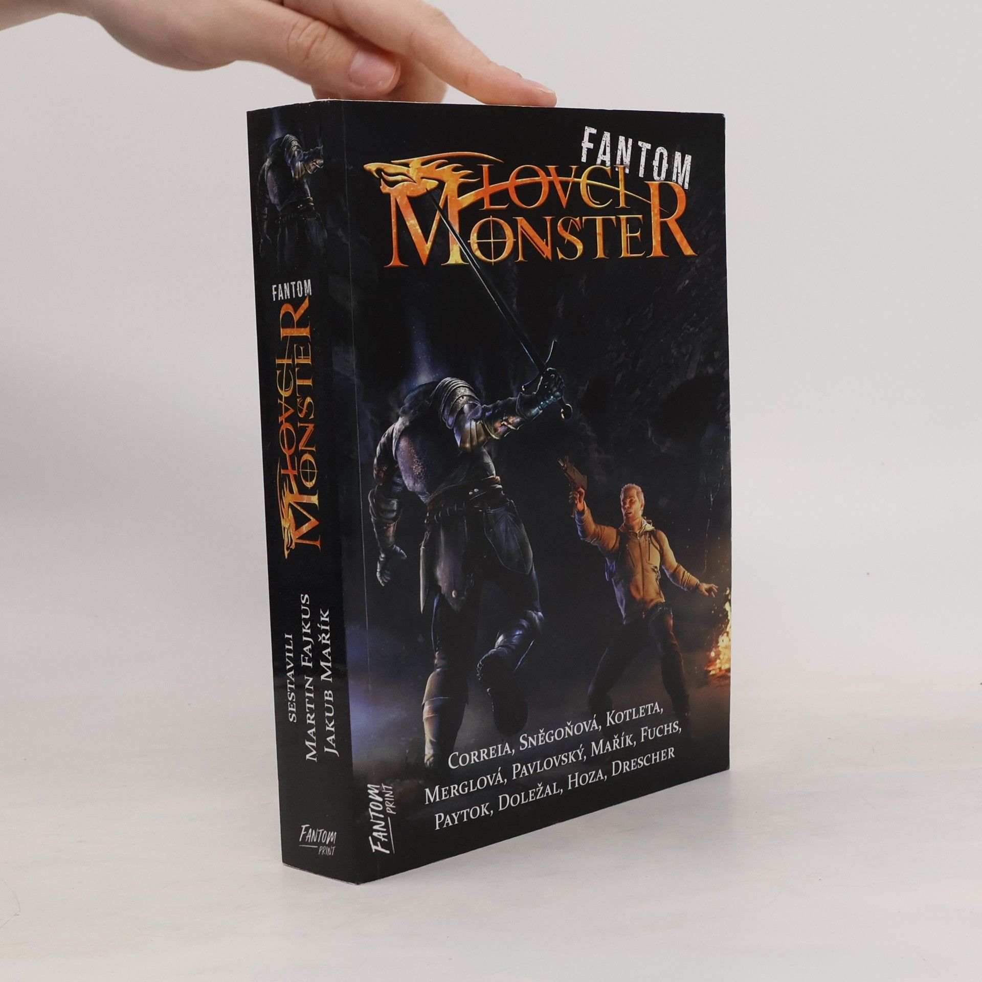 Martin Fajkus Lovci monster. Fantom