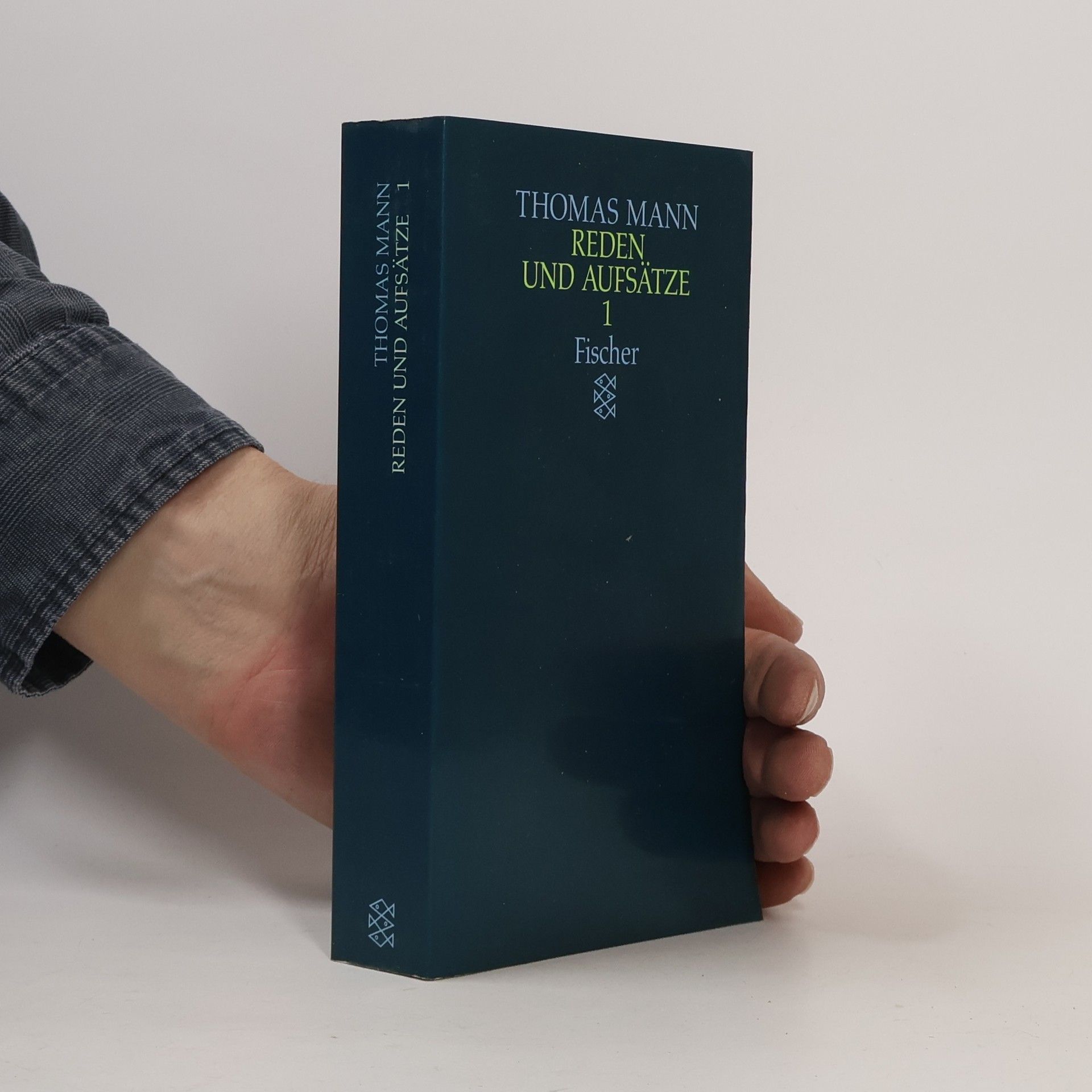 Thomas Mann Reden und Aufsätze 1