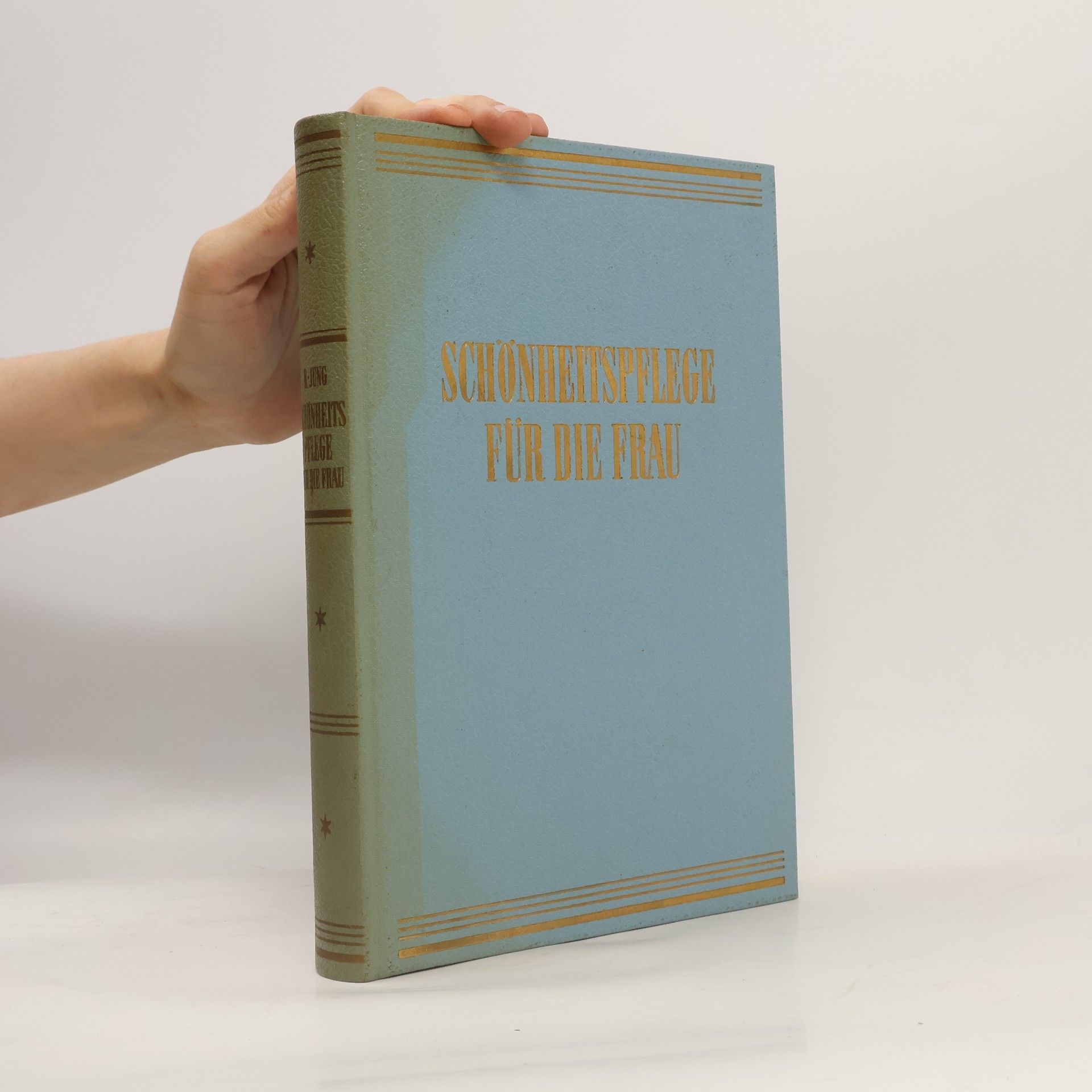 Autorenkollektiv Schönheitspflege für die Frau